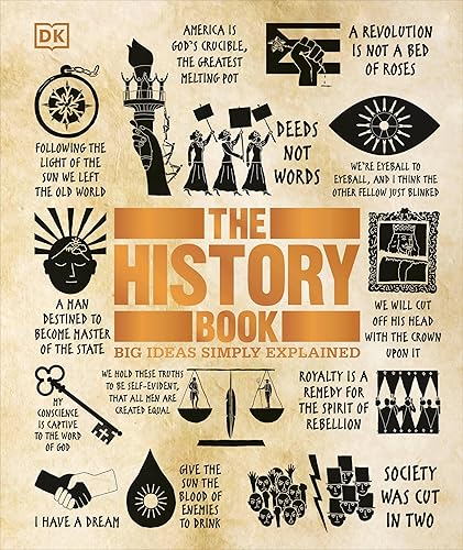 The History Book: Big Ideas Simply Explained (DK Big Ideas)