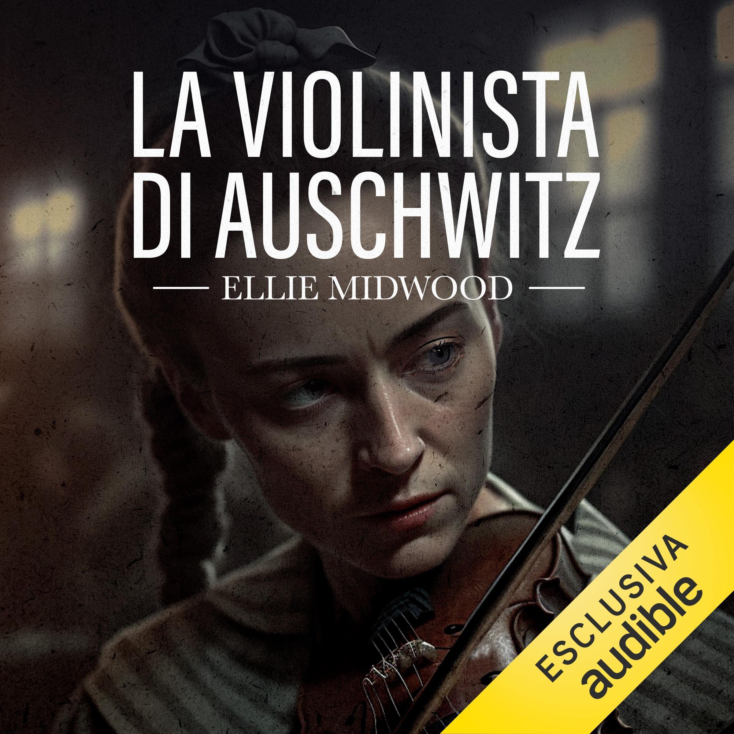 La violinista di Auschwitz