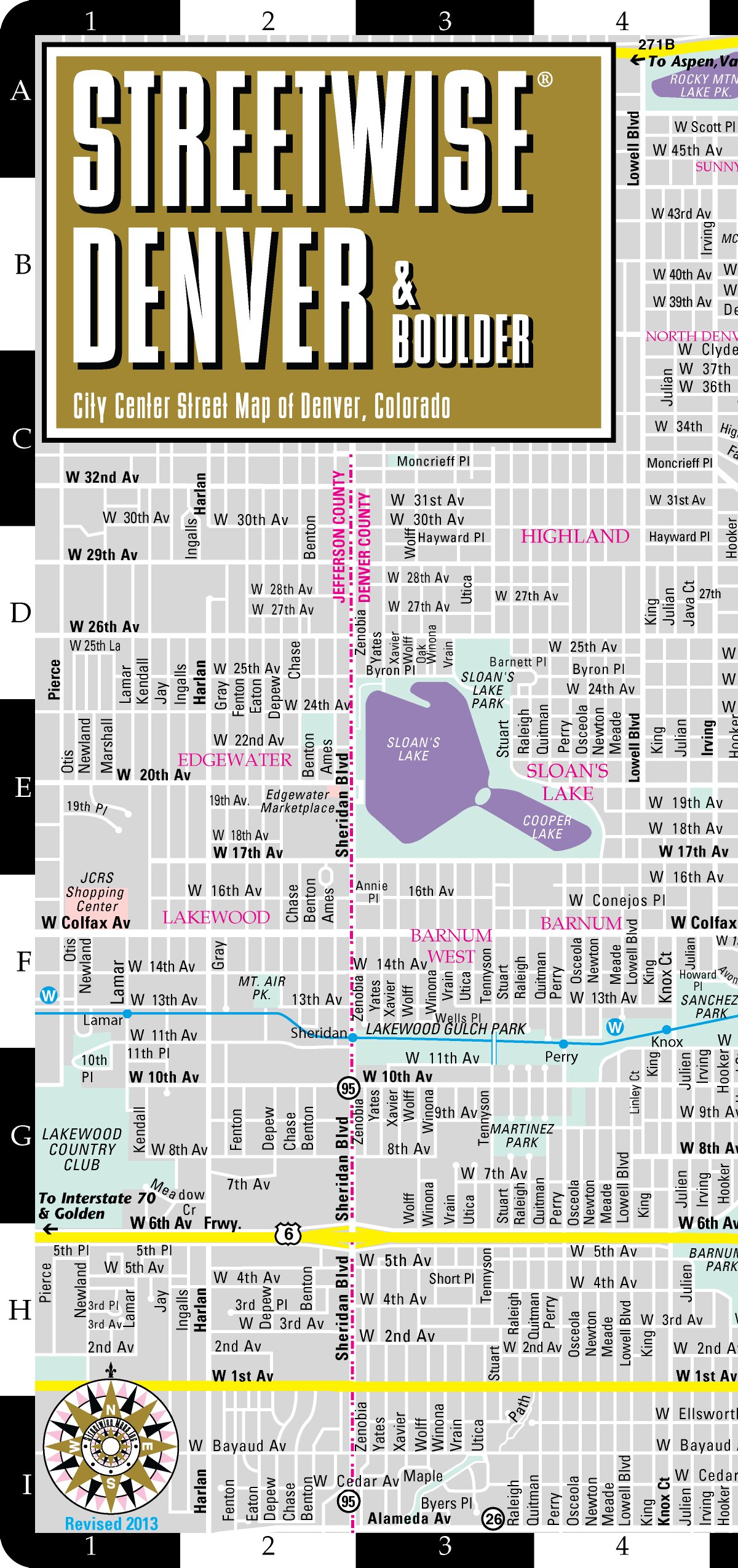 Streetwise Denver Map - Laminated City Center Street Map of Denver, Colorado - Folding pocket size travel map with light rail map, trolley, Boulder inset Map – Folded Map, December 1, 2013