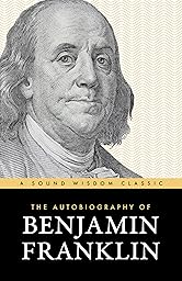 The Autobiography of Benjamin Franklin cover