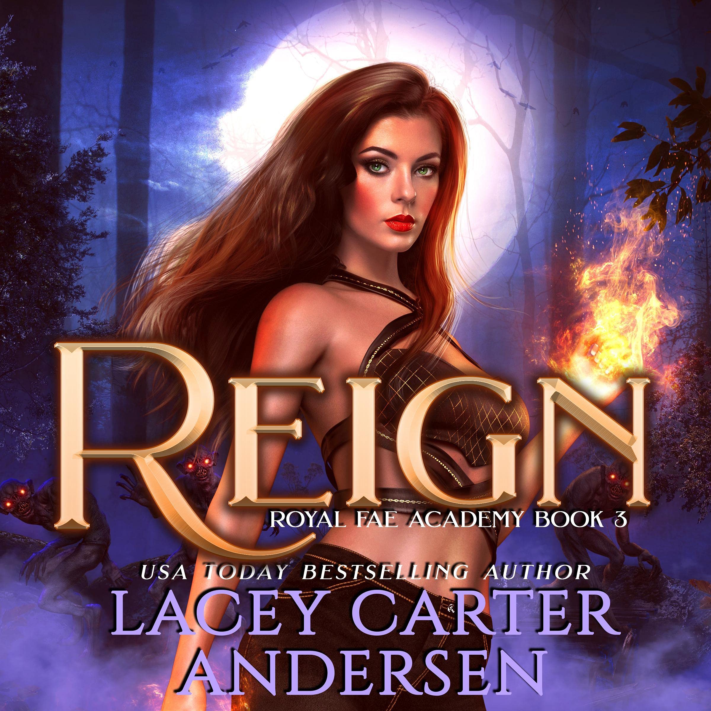 Cover art for Reign: A Paranormal Reverse Harem Romance Series (Royal Fae Academy, Book 3)