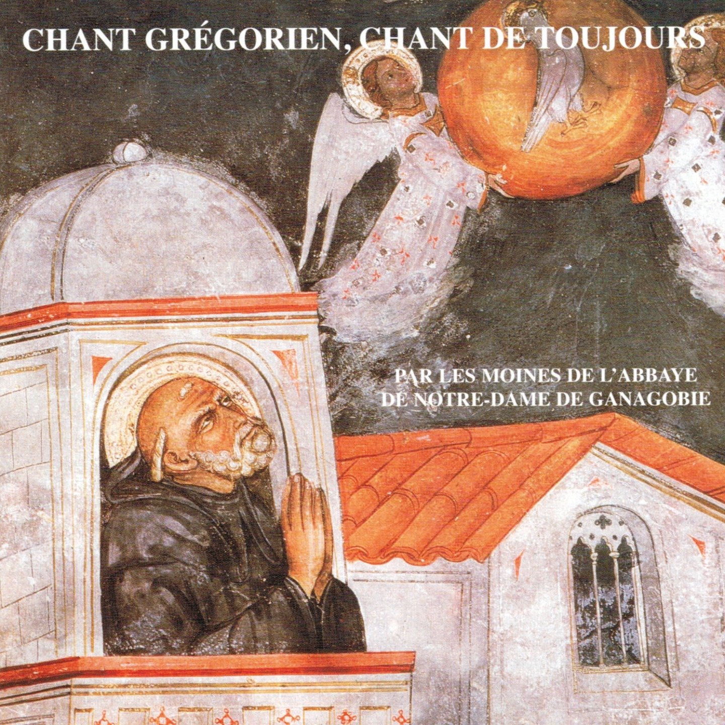 Choeur Des Moines Benedictins de L' [Audio CD] Moines De Ganagobie
