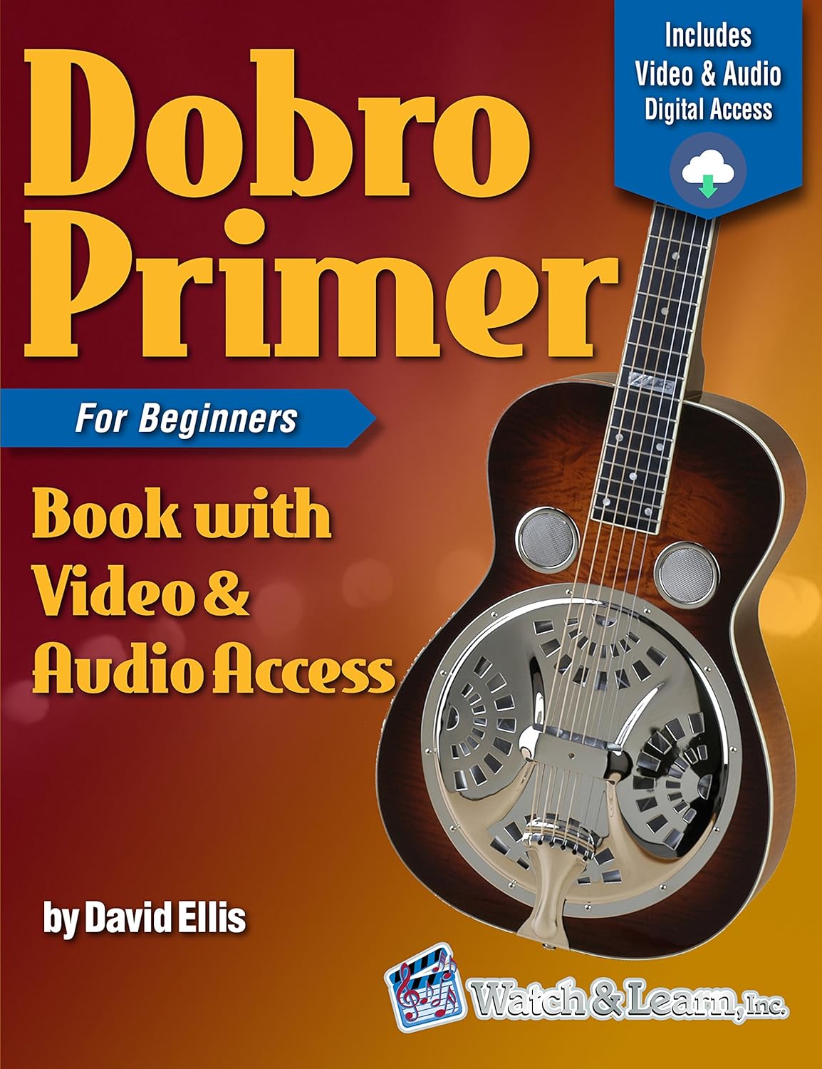 Dobro Primer Book For Beginners Deluxe Edition with Video & Audio