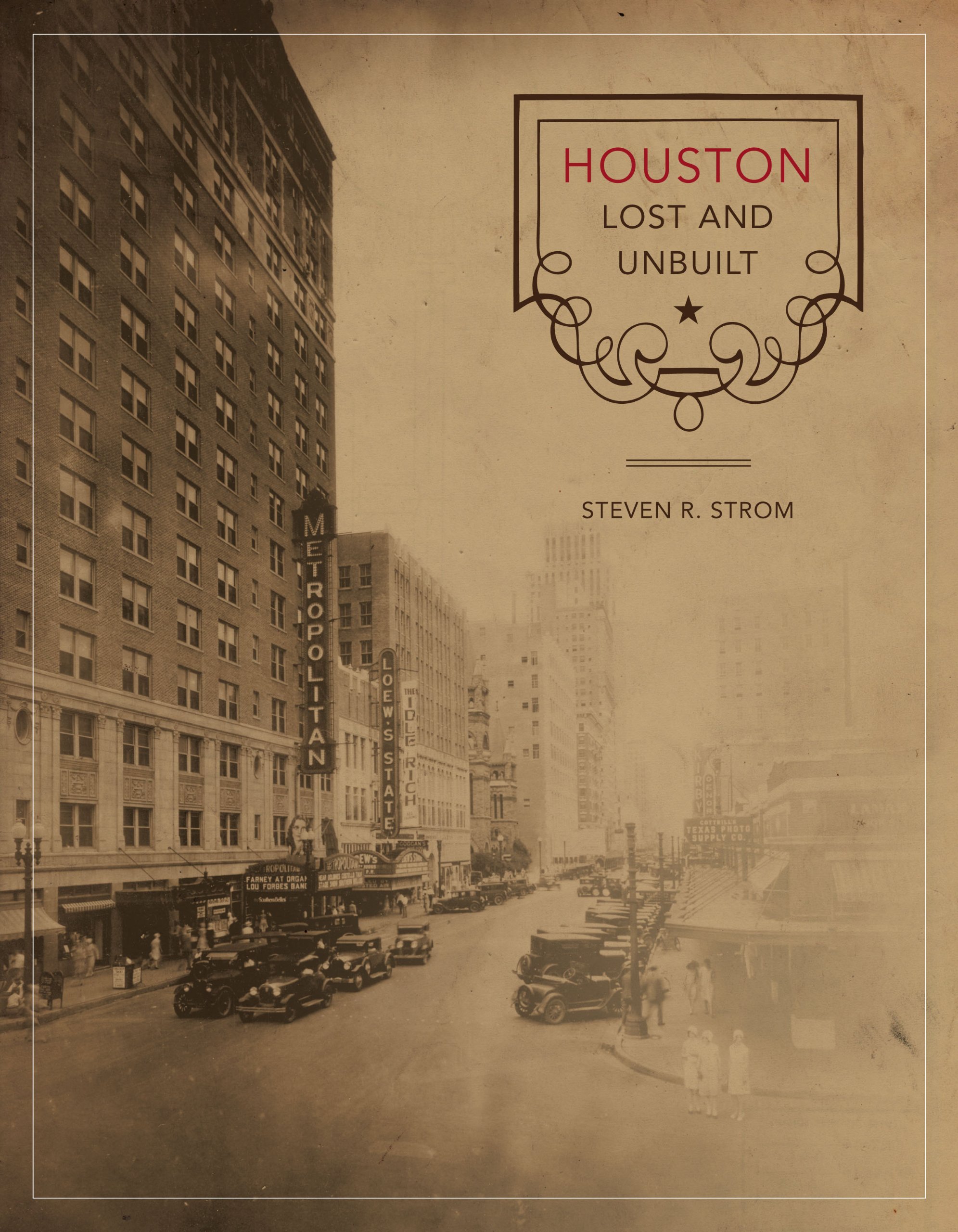 Houston Lost and Unbuilt enrichissez votre salon avec ce grand livre d'architecture