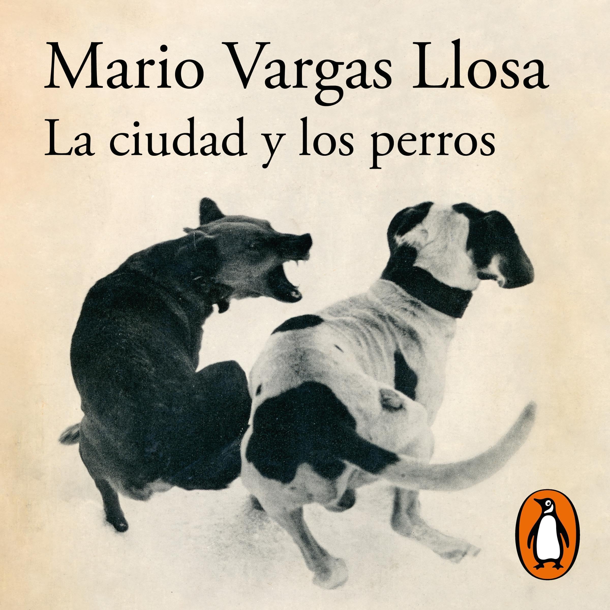 La ciudad y los perros [The City and the Dogs]