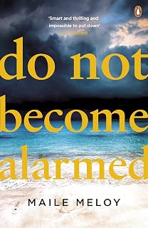 Do not become alarmed