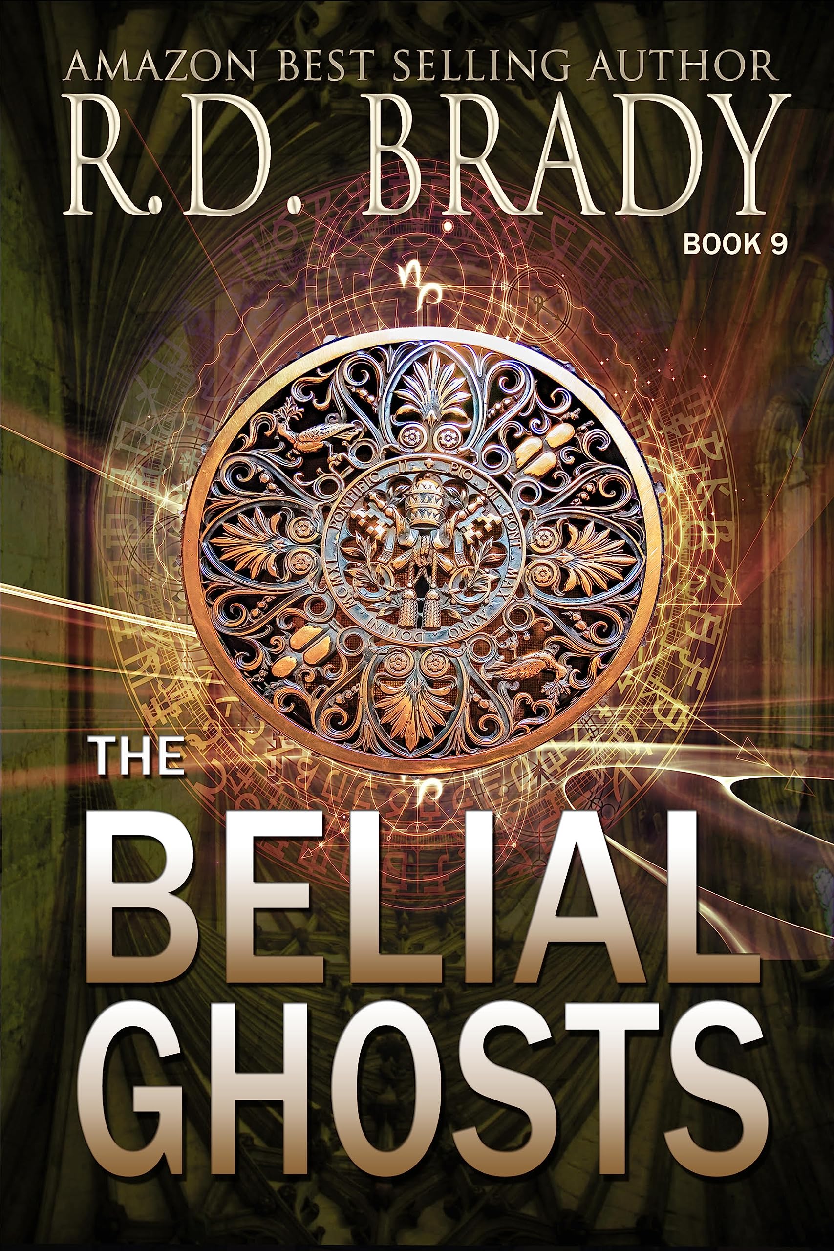 The Belial Ghosts (The Belial Rebirth Book 9)