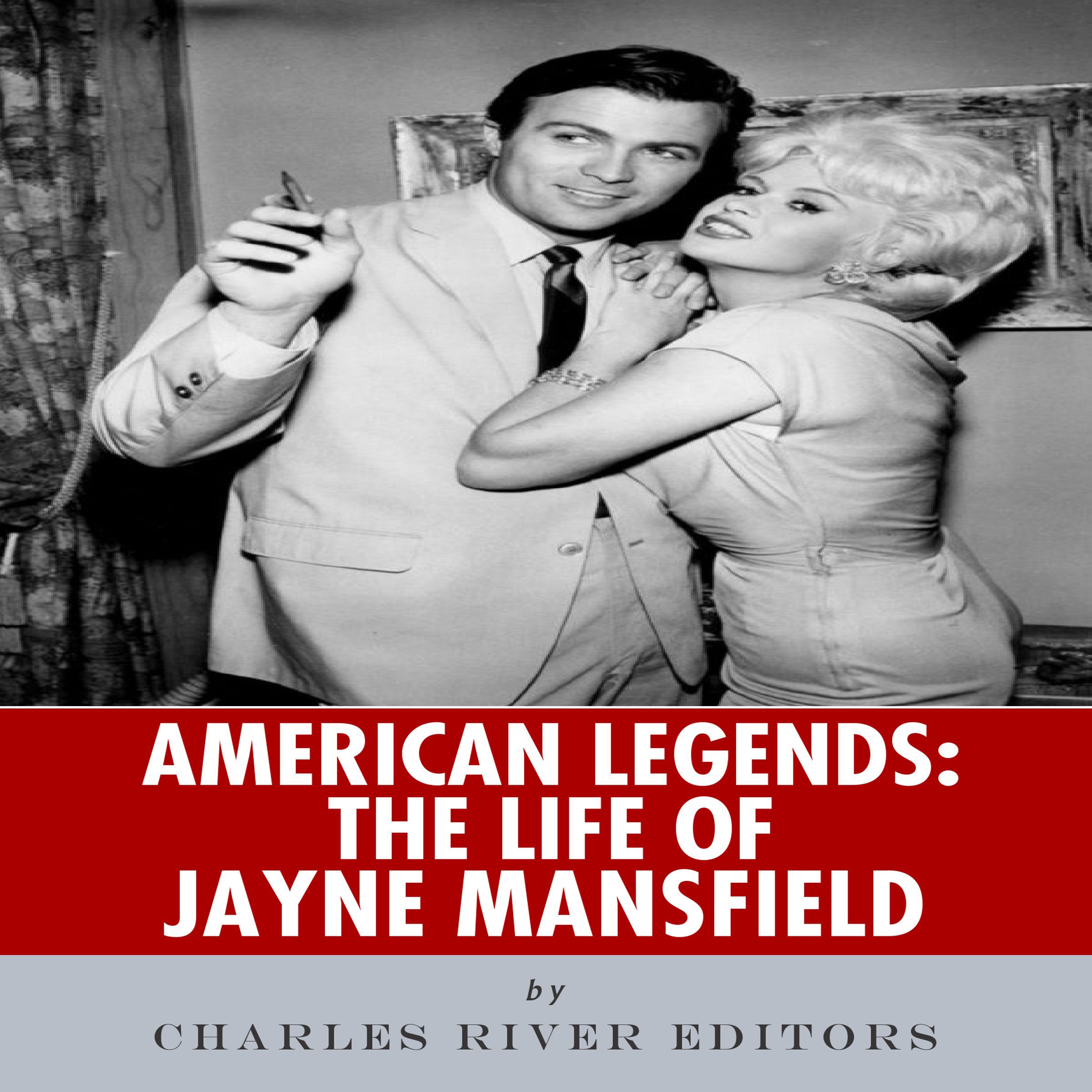 American Legends: The Life of Jayne Mansfield