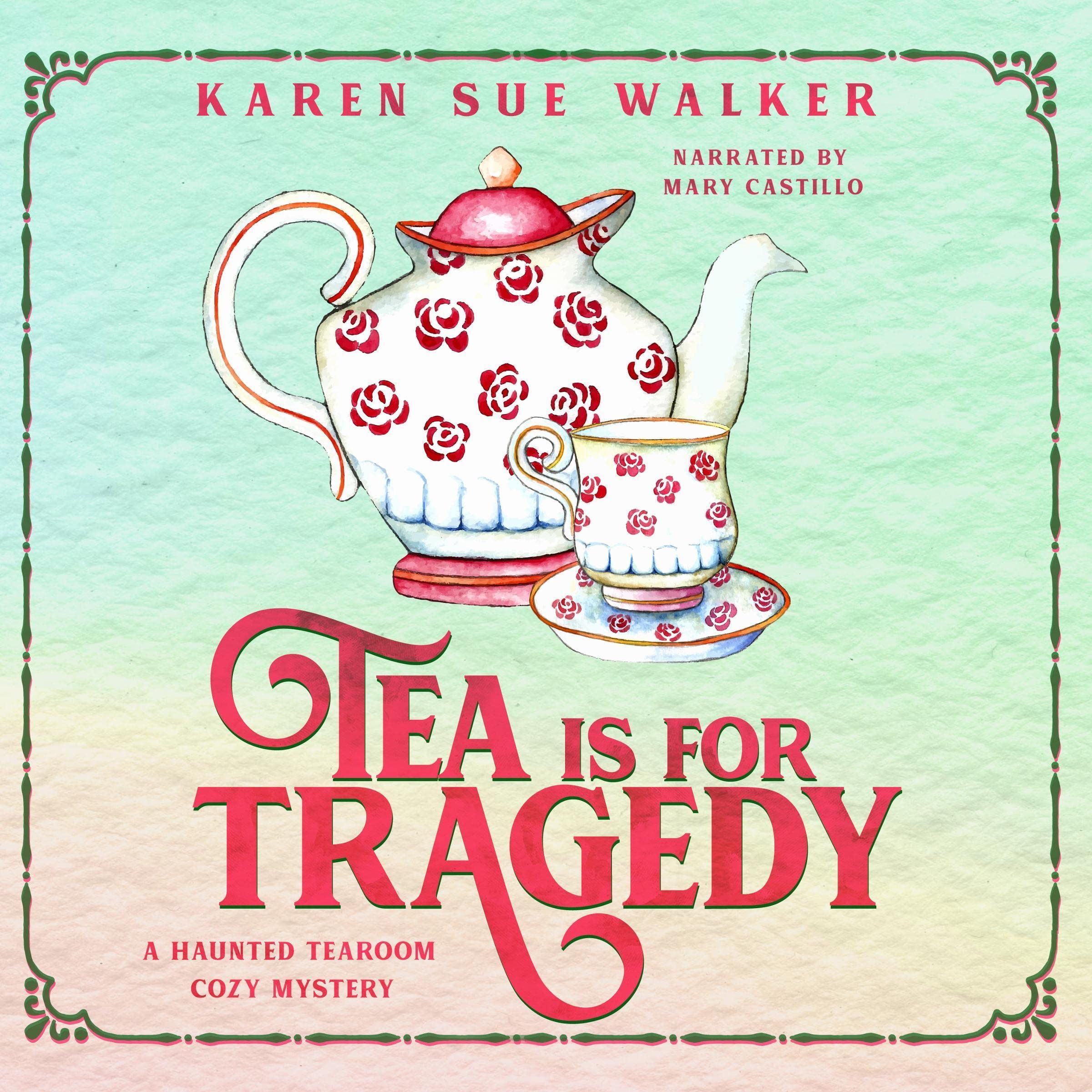Tea Is for Tragedy