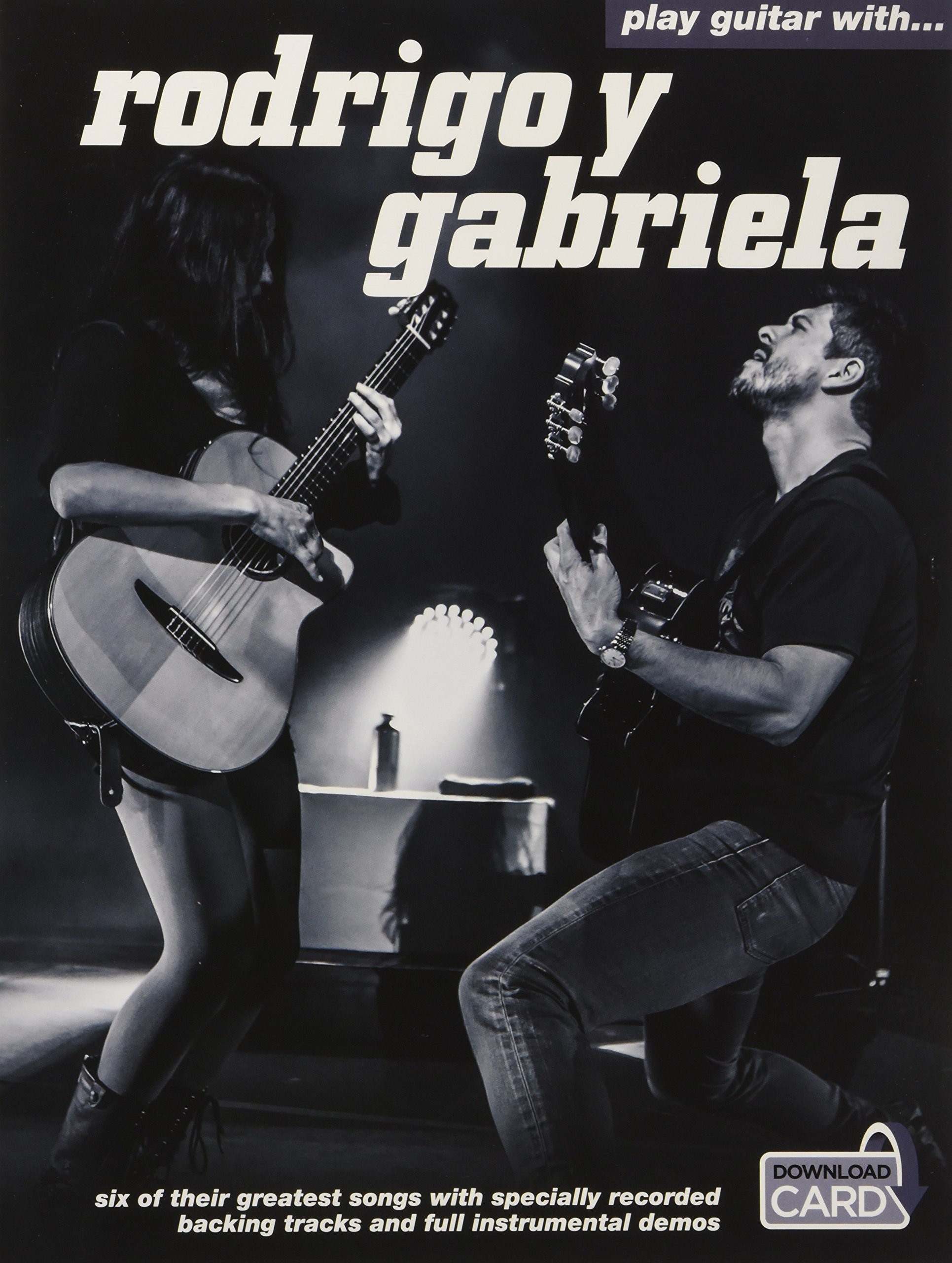 Play Guitar with Rodrigo Y Gabriela