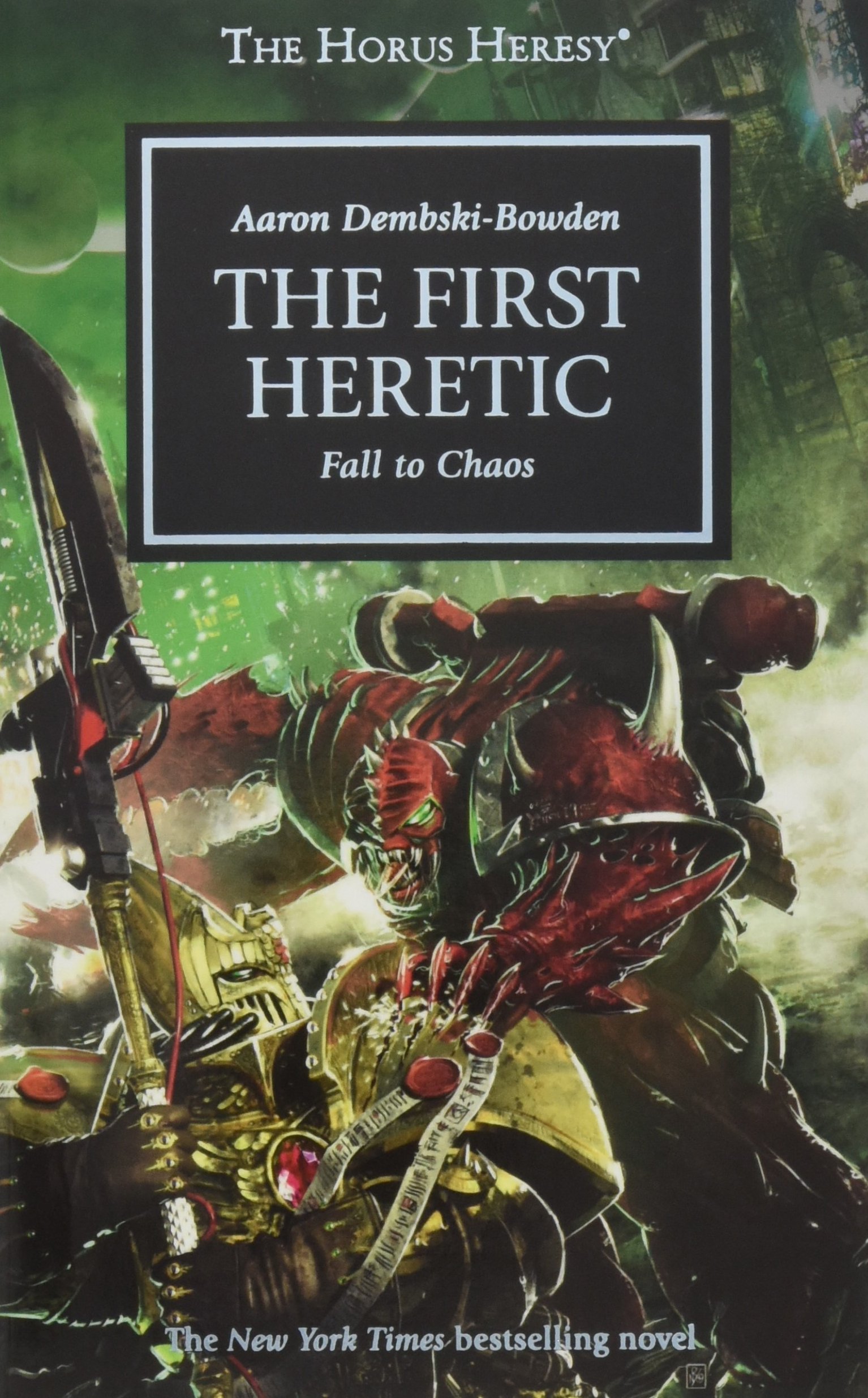 Horus Heresy: The First Heretic