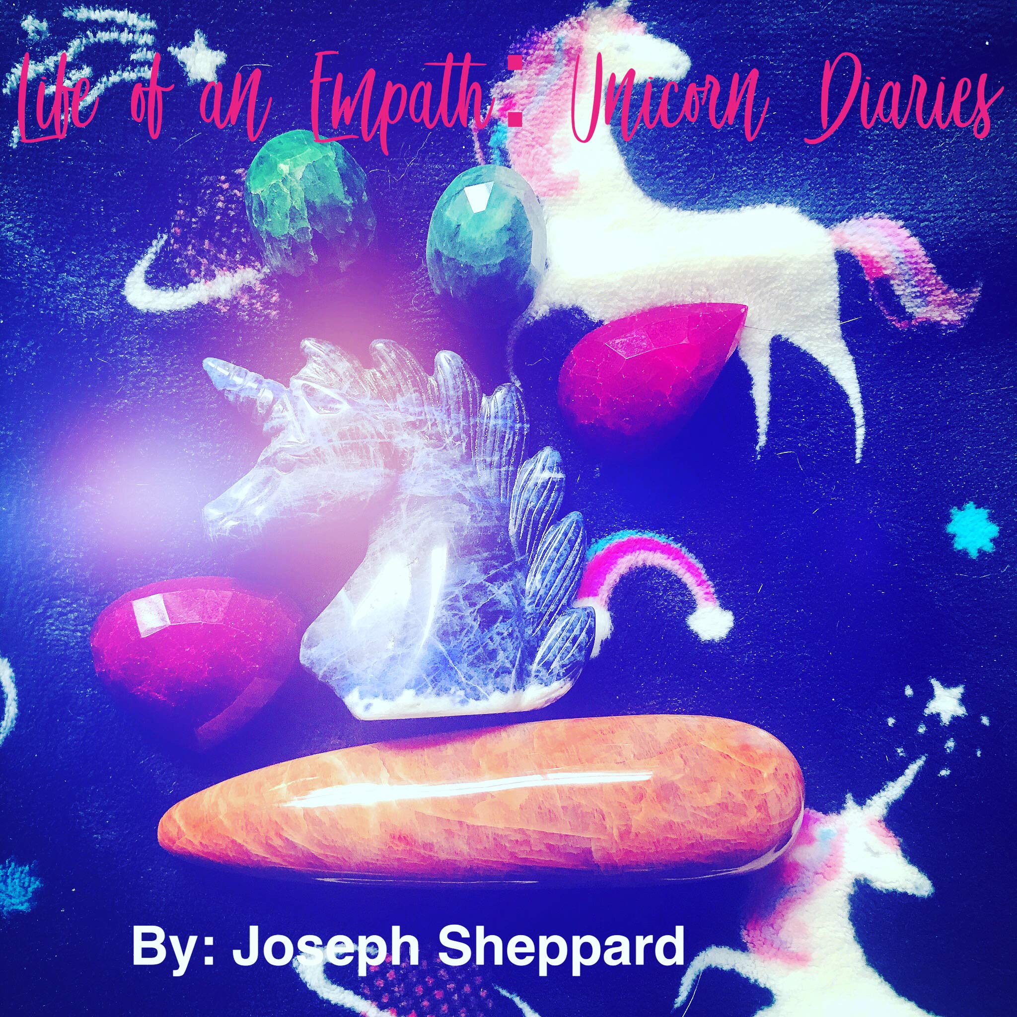 Life of an Empath: Unicorn Diaries