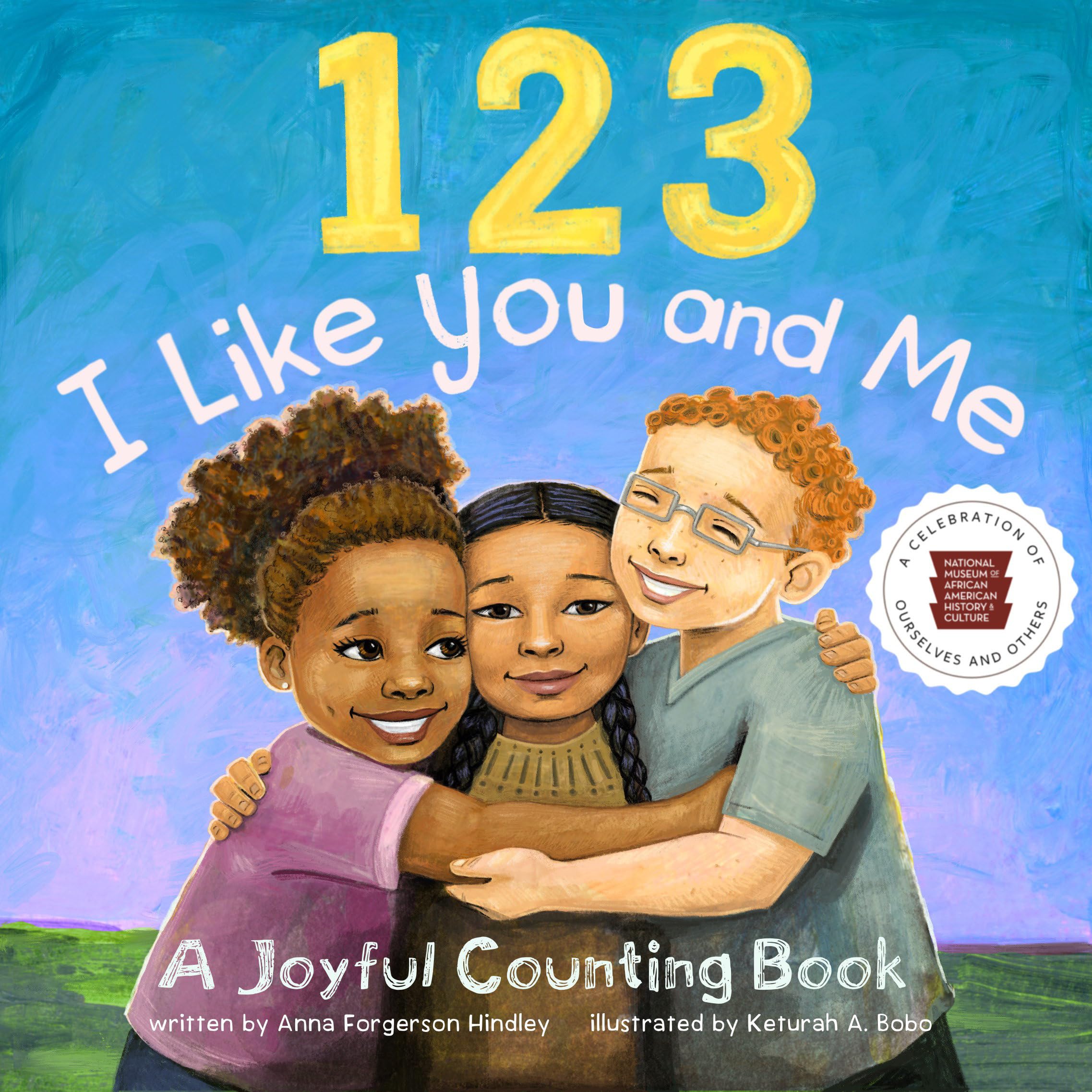 123 I Like You and Me: A Joyful Counting Book
