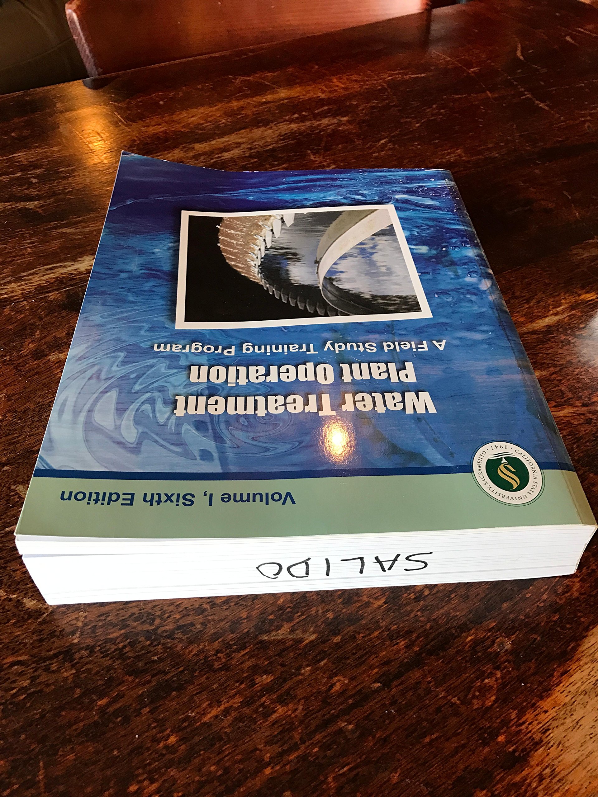 Water Treatment Plant Operation (A Field Study Training Program, Volume 1, Sixth Edition)