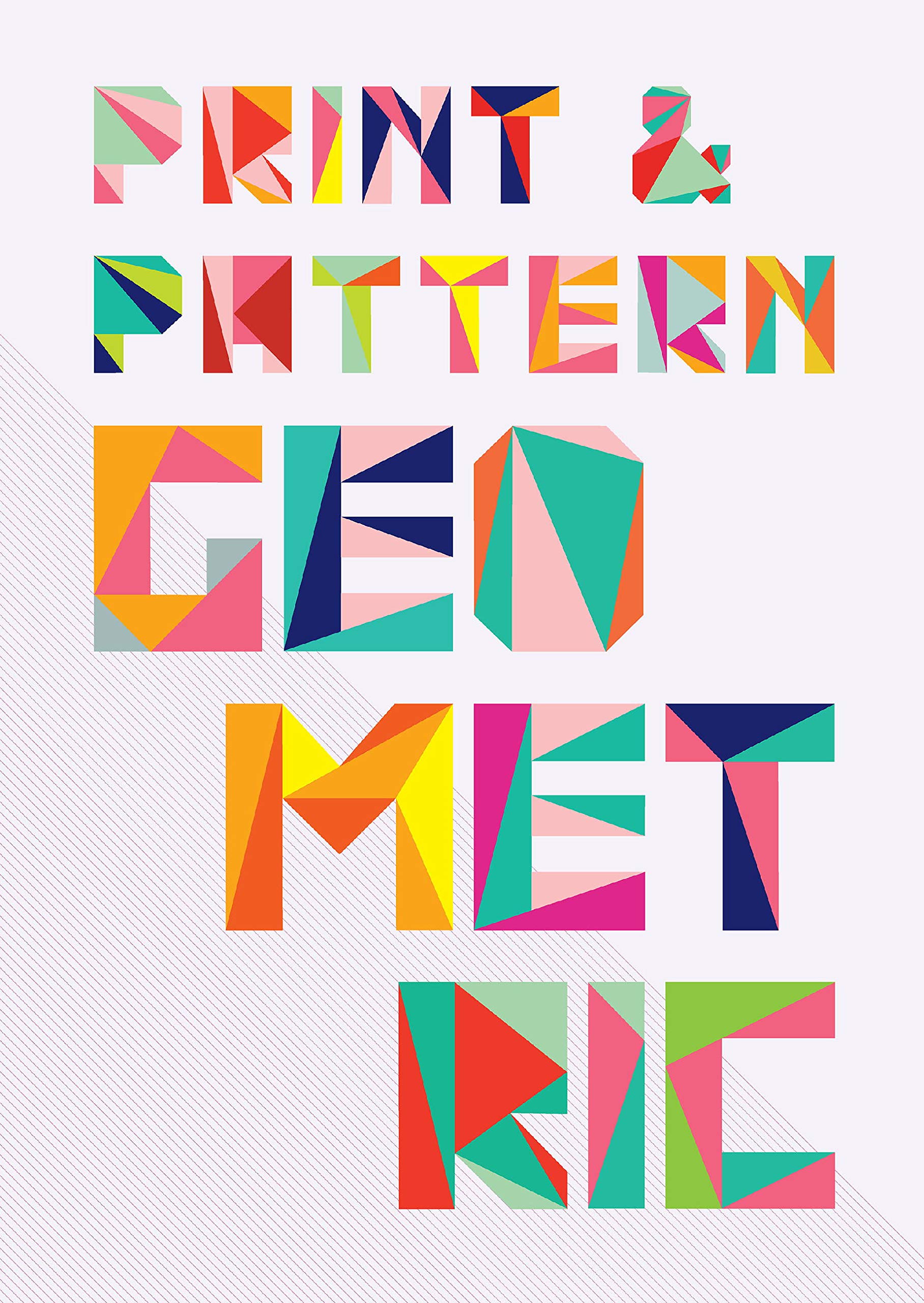 Livre Print & Pattern Geometric en anglais pour trouver l'inspiration