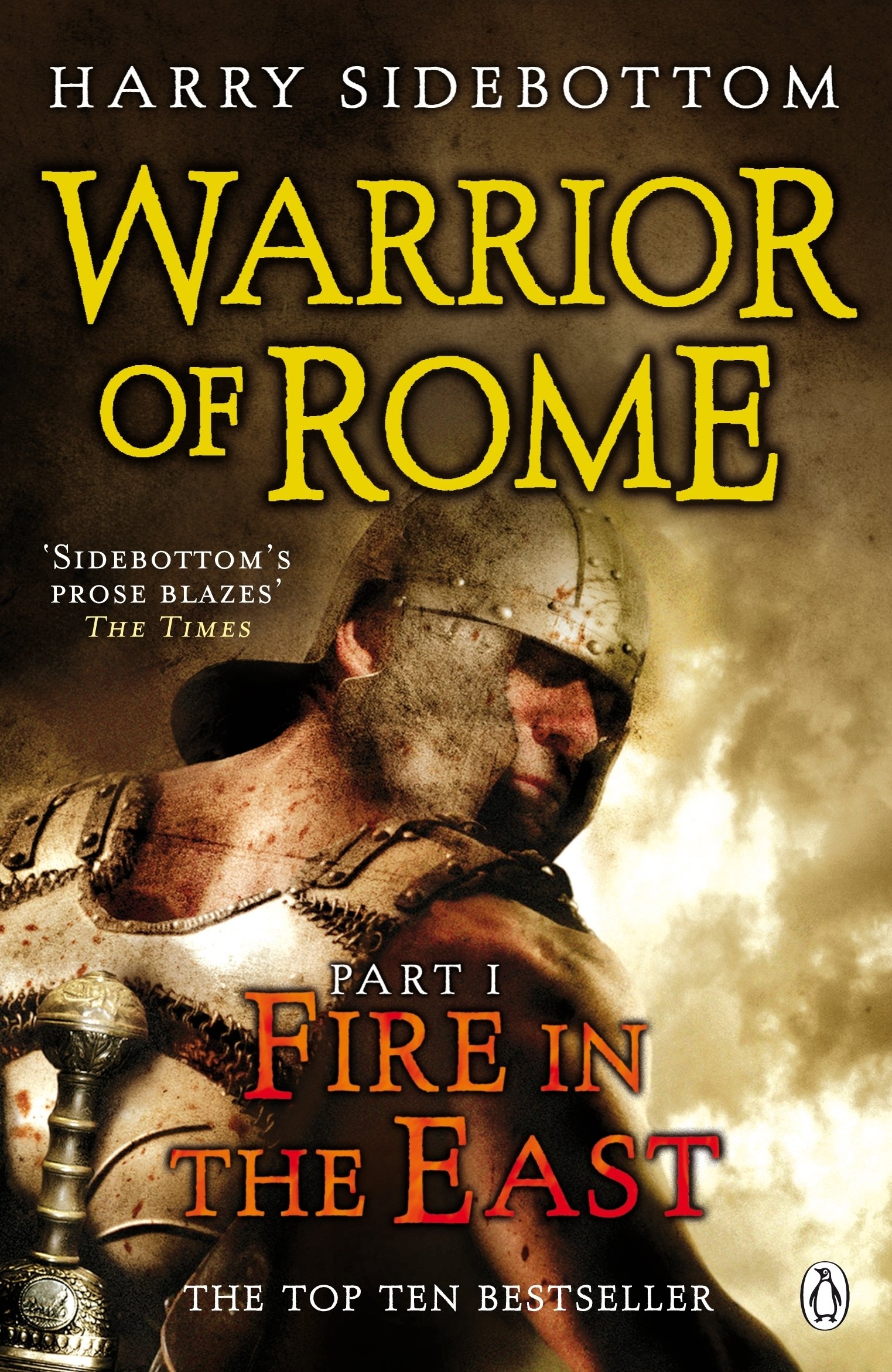 Warrior of Rome I: Fire in the East: 1