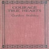 book Courage, True Hearts