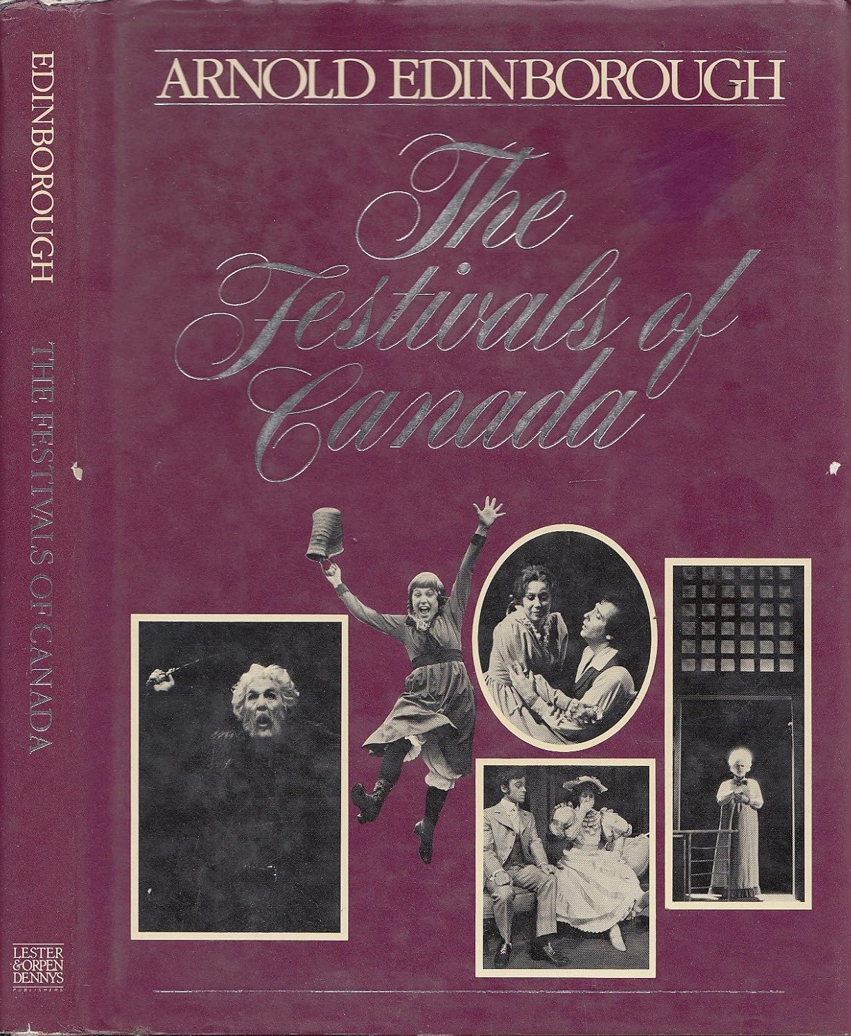 Festivals of Canada Edinborough, Arnold 9780919630338 Books