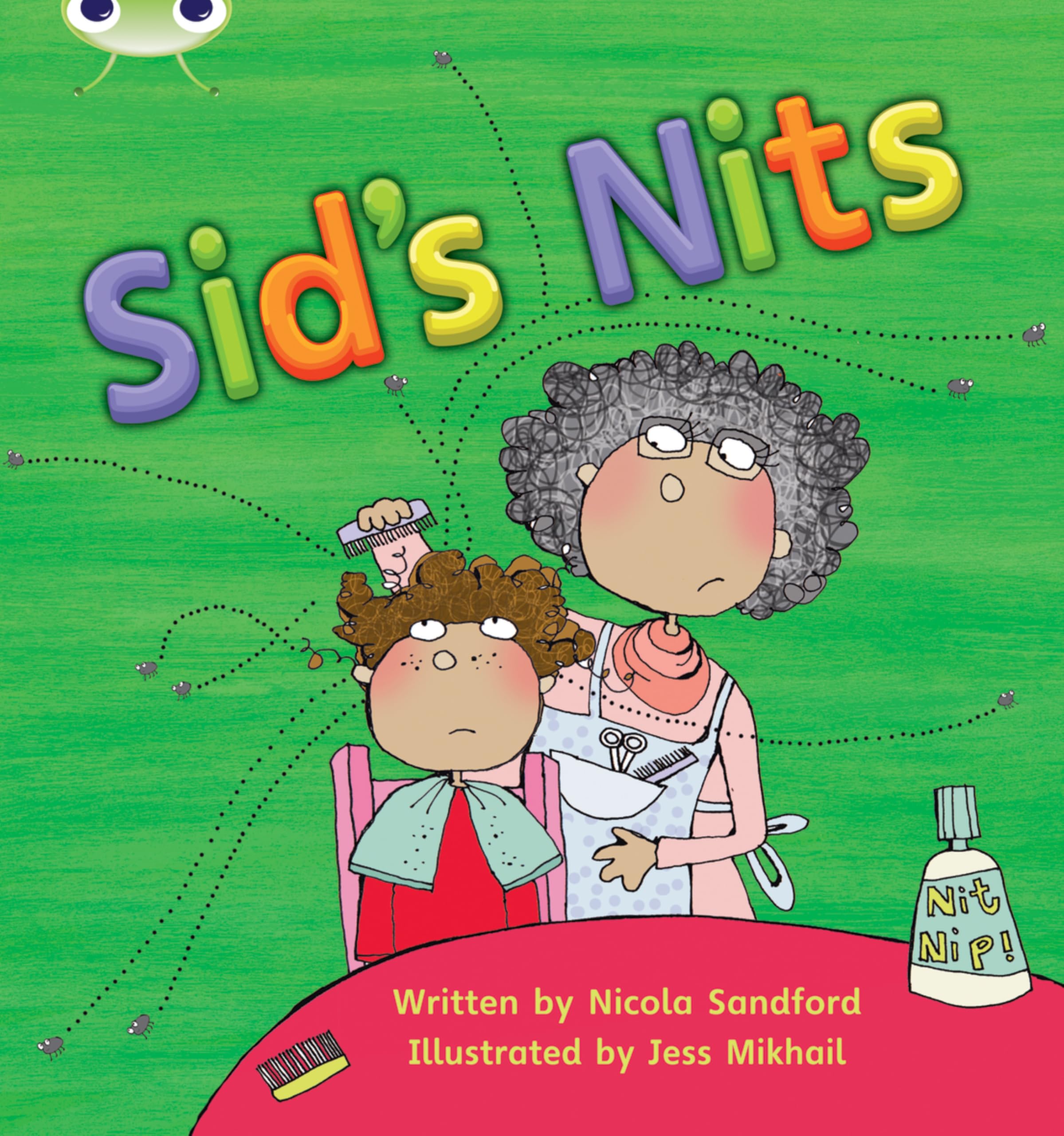 Phonics Bug: Sid's Nits Phase 2 By Nicola Sandford