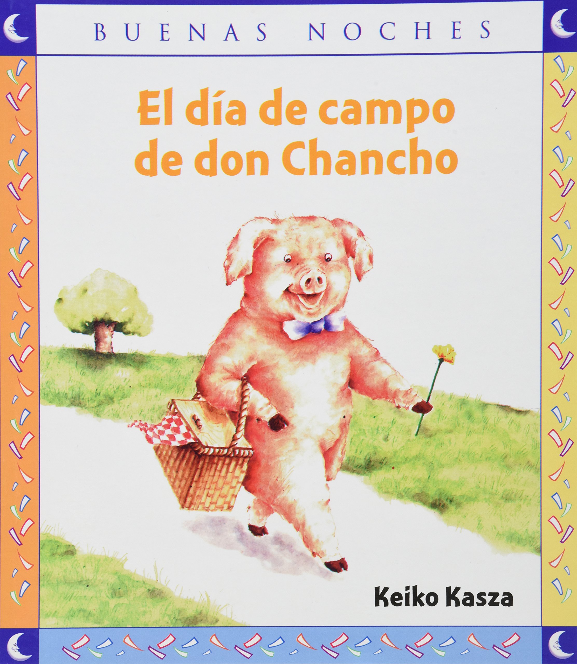 El Día de Campo de Don Chancho (Buenas Noches) (Spanish Edition)