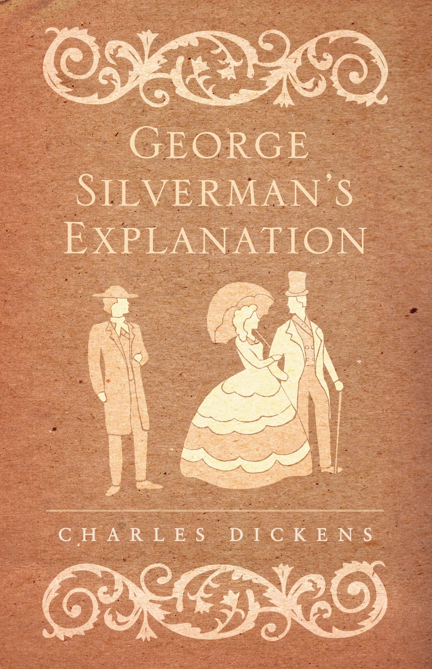 George Silverman's Explanation, Holiday Romance and Hunted Down (Alma Classics): Charles Dickens