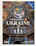 Treasures of Ukraine: A Nation's Cultural Heritage