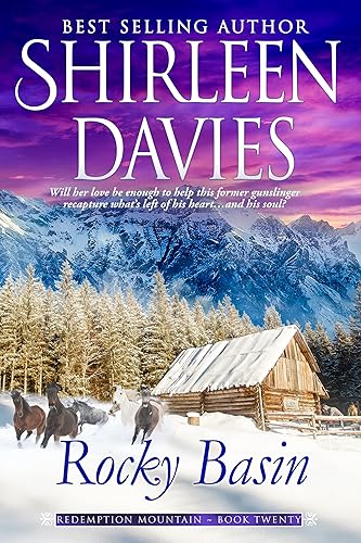 Rocky Basin An American Historical Western Romance (Redemption Mountain Historical Western Romance Book 20)