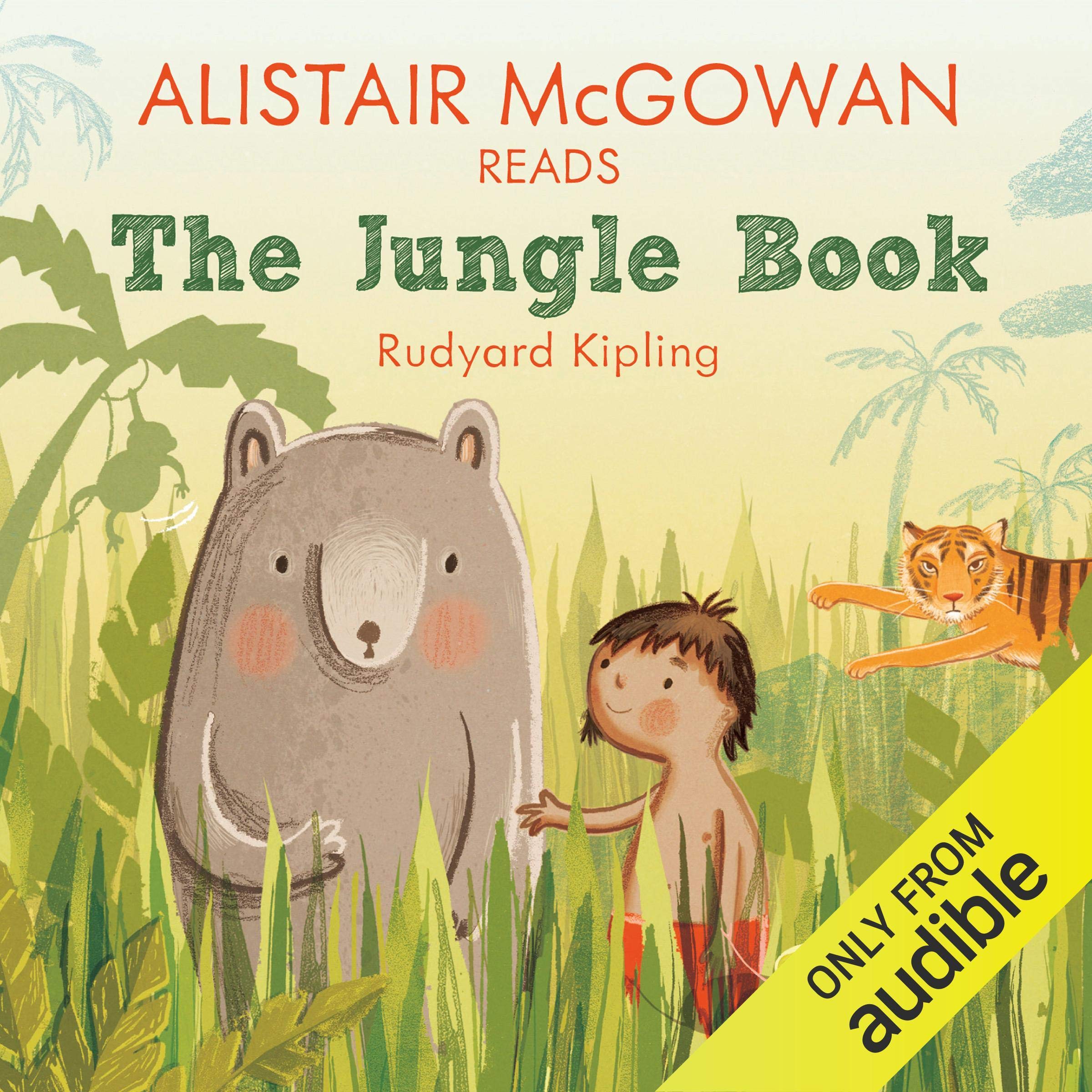 Alistair McGowan reads The Jungle Book (Famous Fiction)