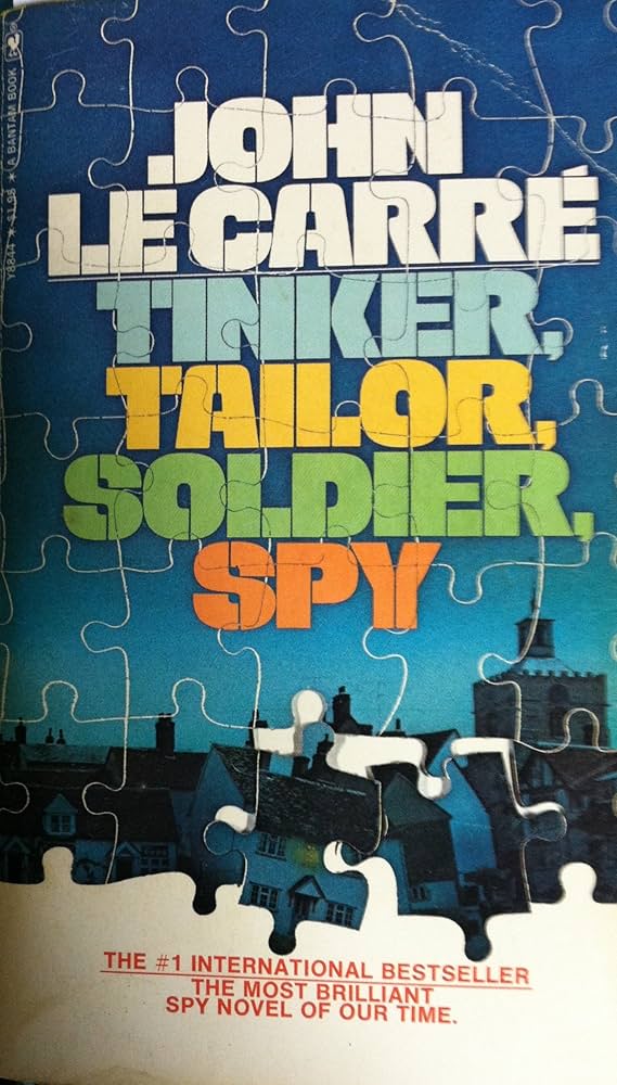 Tinker Tailor Soldier Spy John le Carré Tinker Tailor Soldier Spy: LeCarre, John: Amazon.com: Books