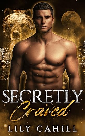Secretly Craved (Billionaire Bear Brotherhood Book 1)