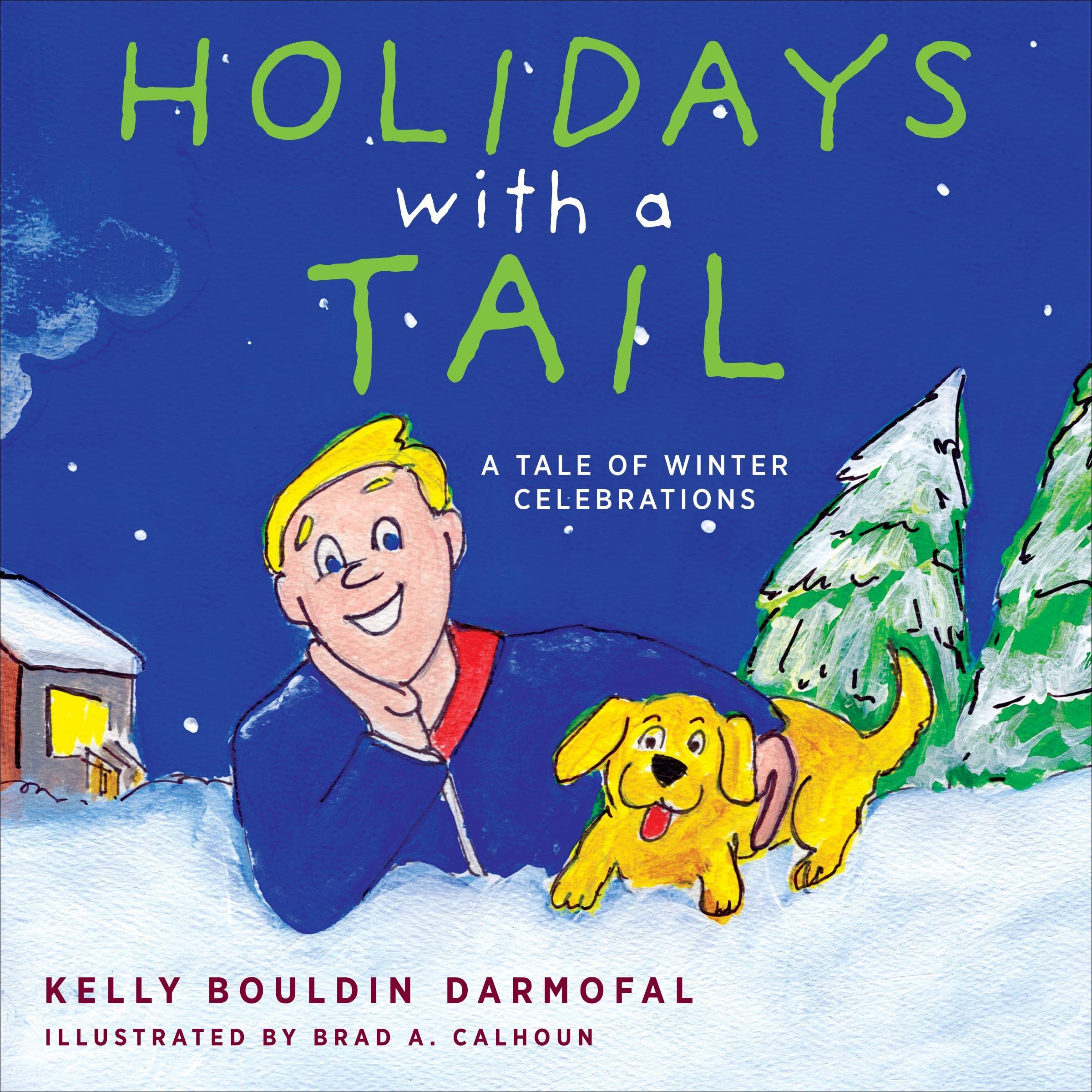 Holidays with a Tail