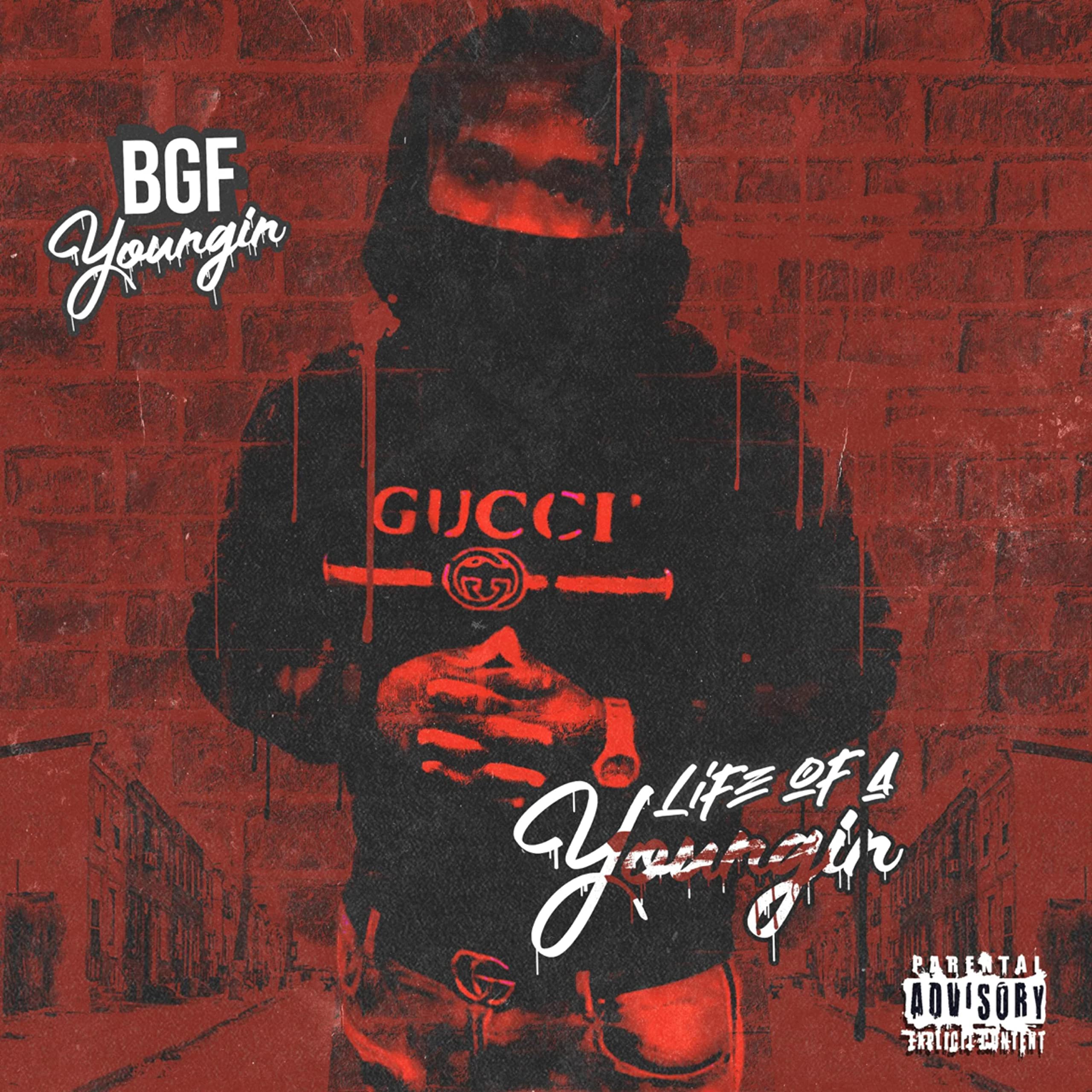 Life Of A Youngin [Explicit]