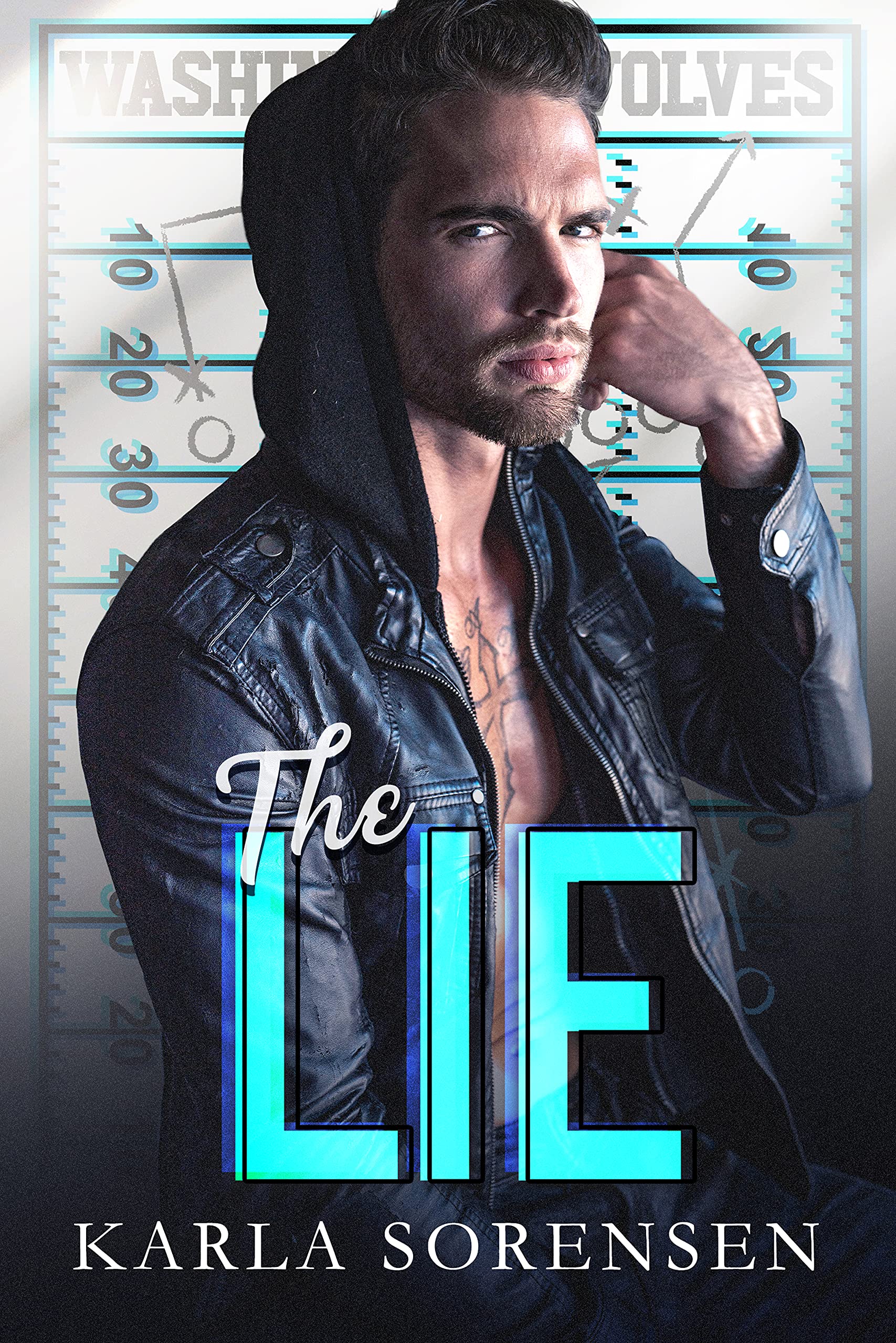 The Lie : a bad boy sports romance (Washington Wolves: Next Gen)
