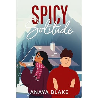Spicy Solitude Audiobook by Anaya Blake episode artwork