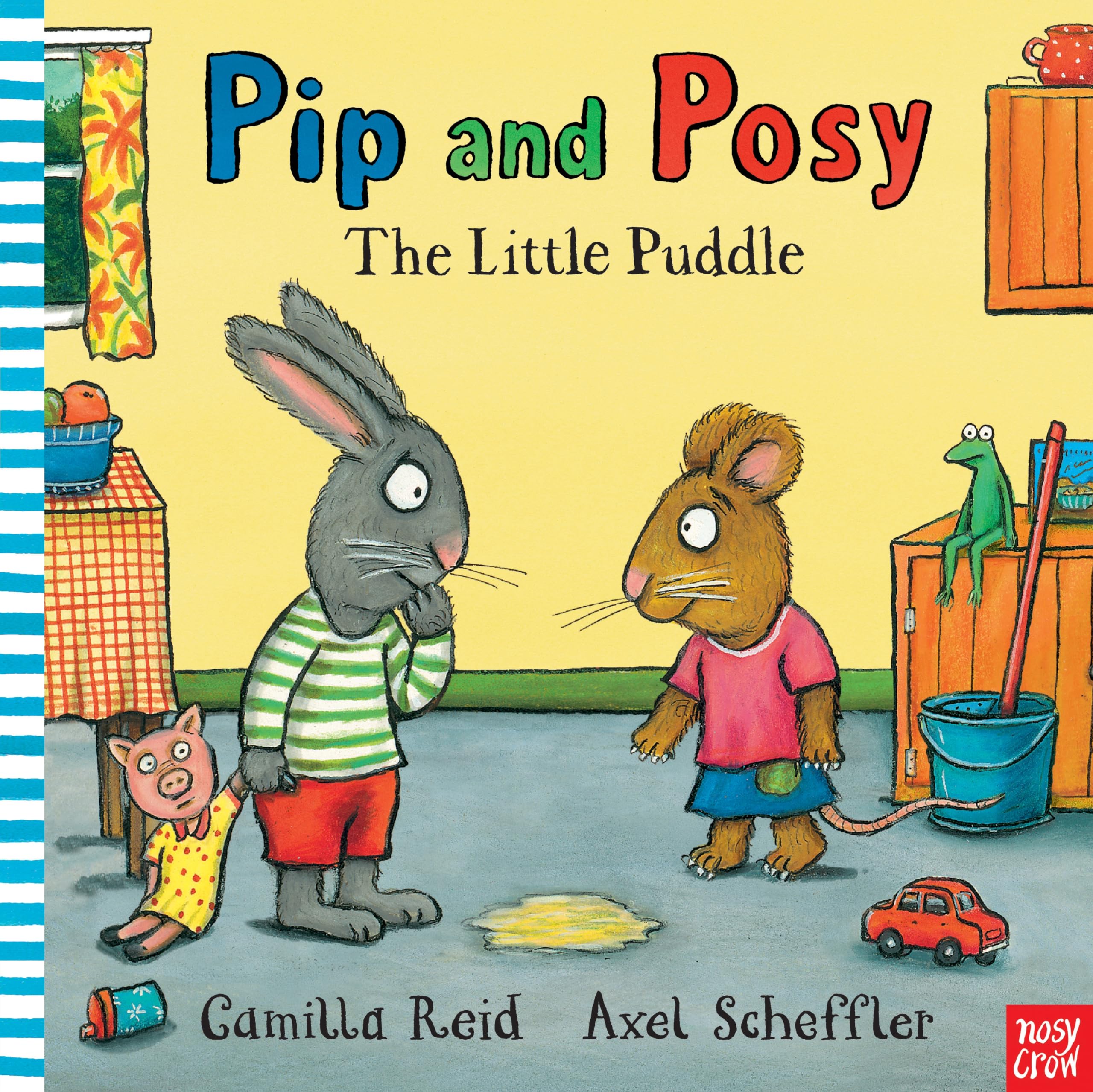 Pip and Posy: The Little Puddle - Axel Scheffler