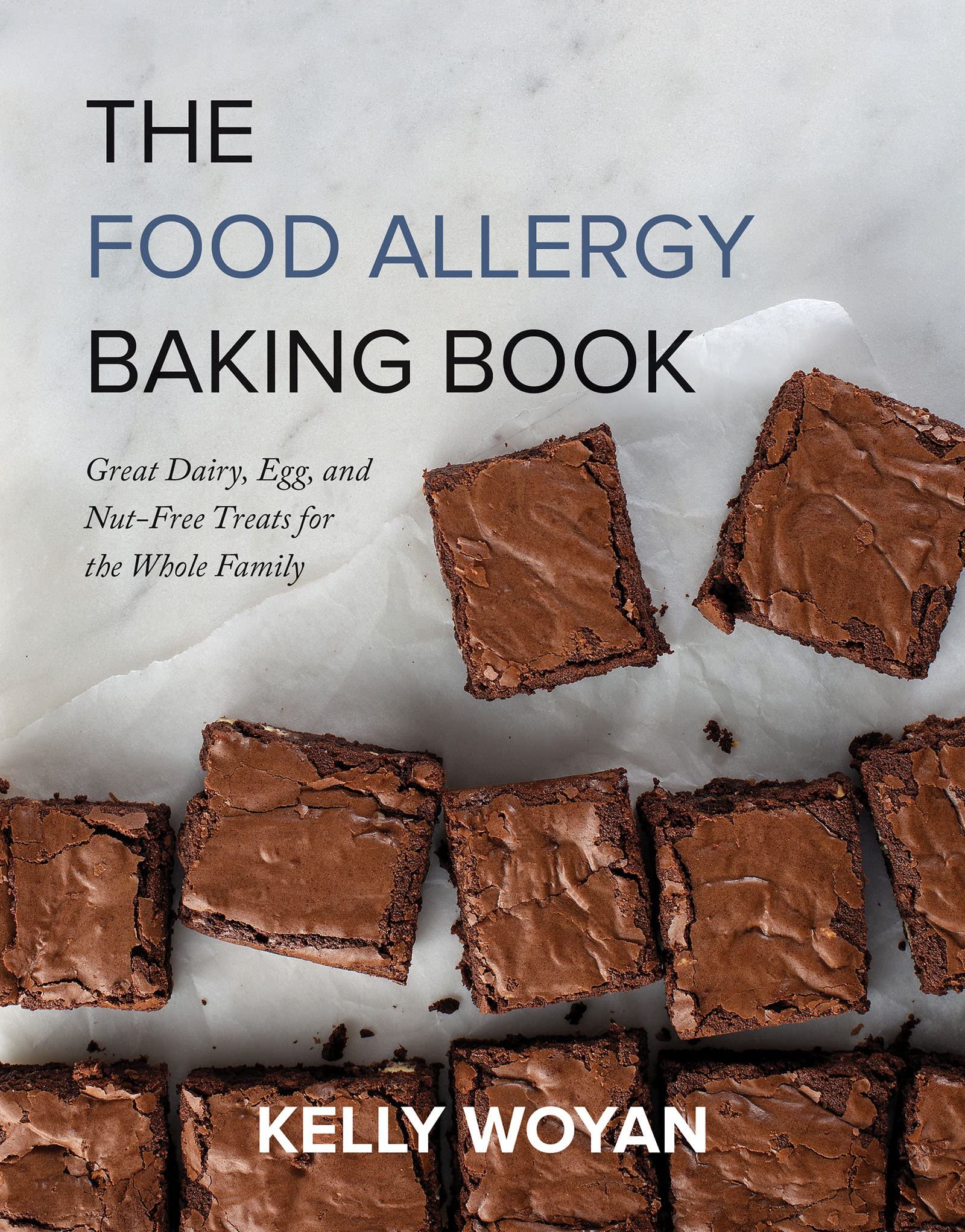 Food Allergy Baking Book : Great Dairy-, Egg-, and Nut-Free Treats for the ...