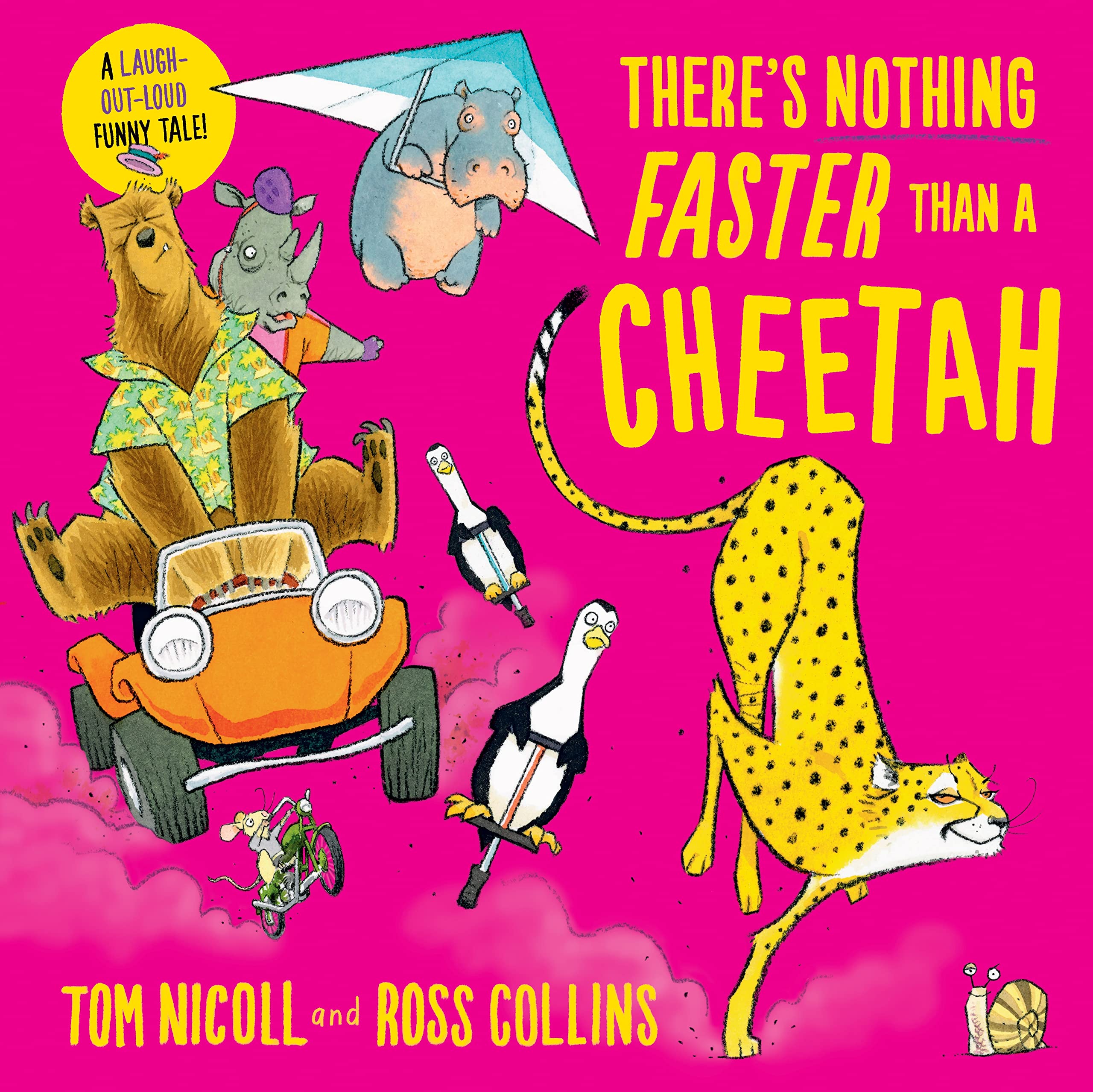 There's Nothing Faster Than a Cheetah: Winner of Best Laugh Out Loud Picture Book at the 2025 Lollies Book Awards
