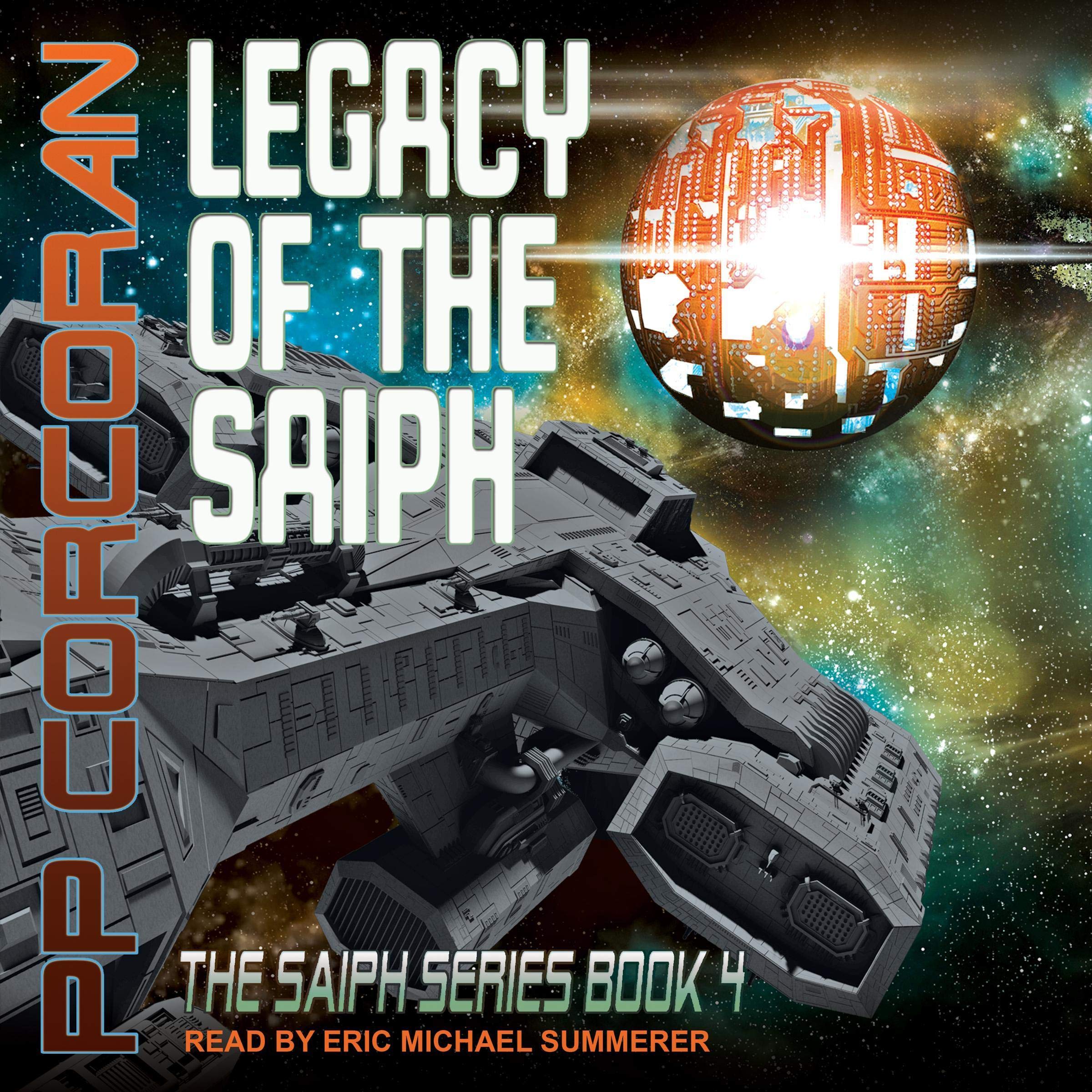 Legacy of the Saiph (The Saiph Series Book 4)