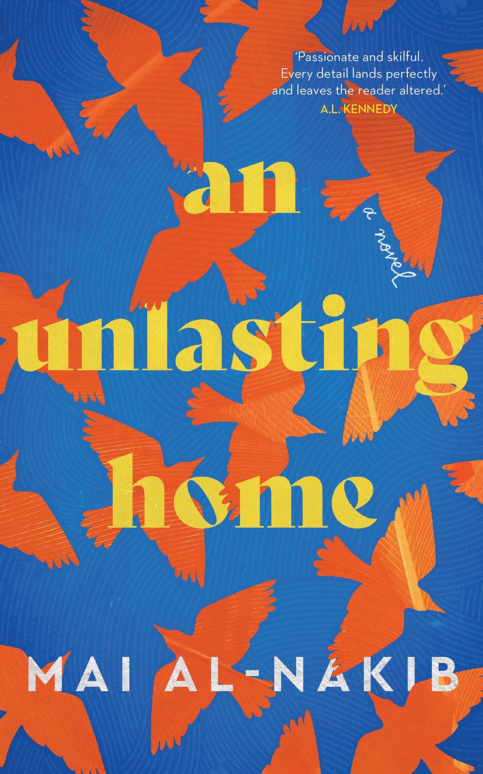 An Unlasting Home (Saqi Bookshelf)