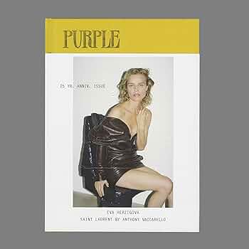 アート・デザイン・音楽 Purple Fashion 25: 25th Anniversary Purple Fashion 25: 25th Anniversary アート・デザイン・音楽