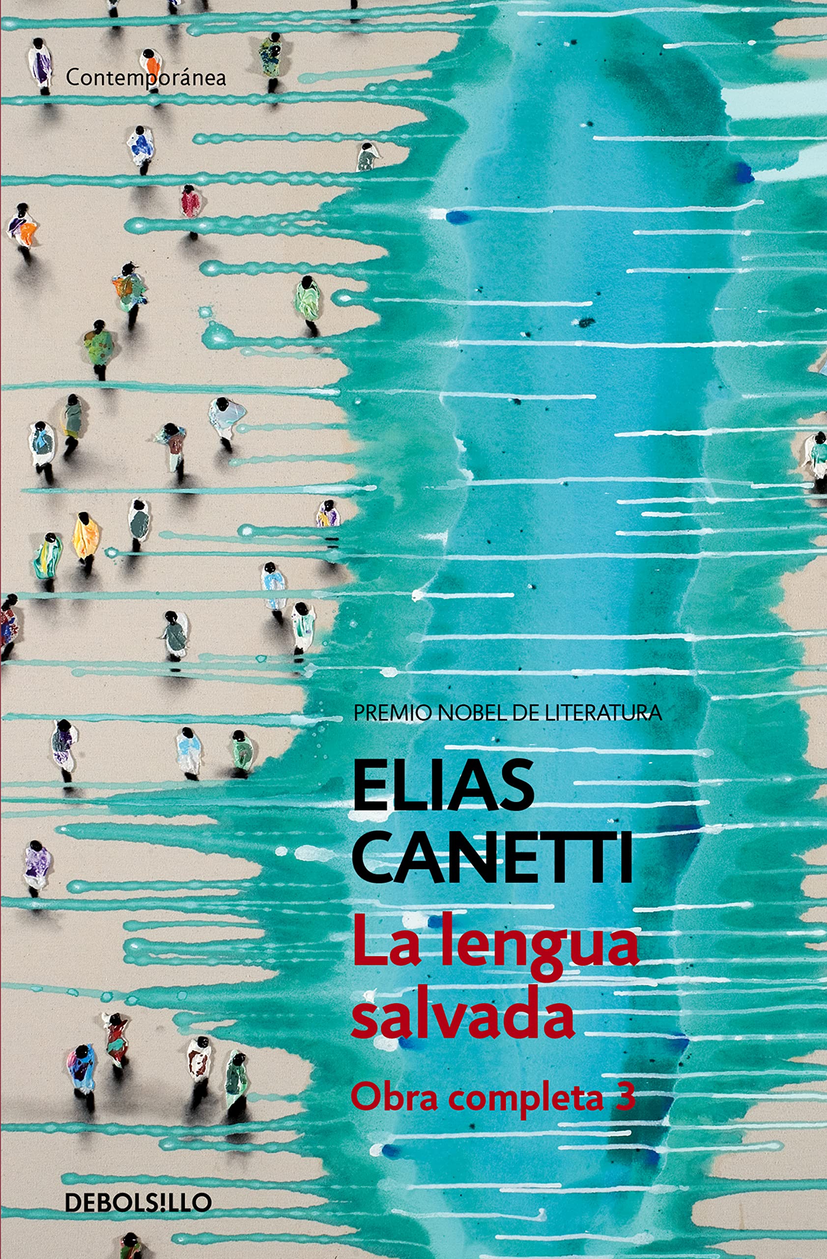 La lengua salvada (Obra completa Canetti 3) Mass Market Paperback – Import, 22 June 2005