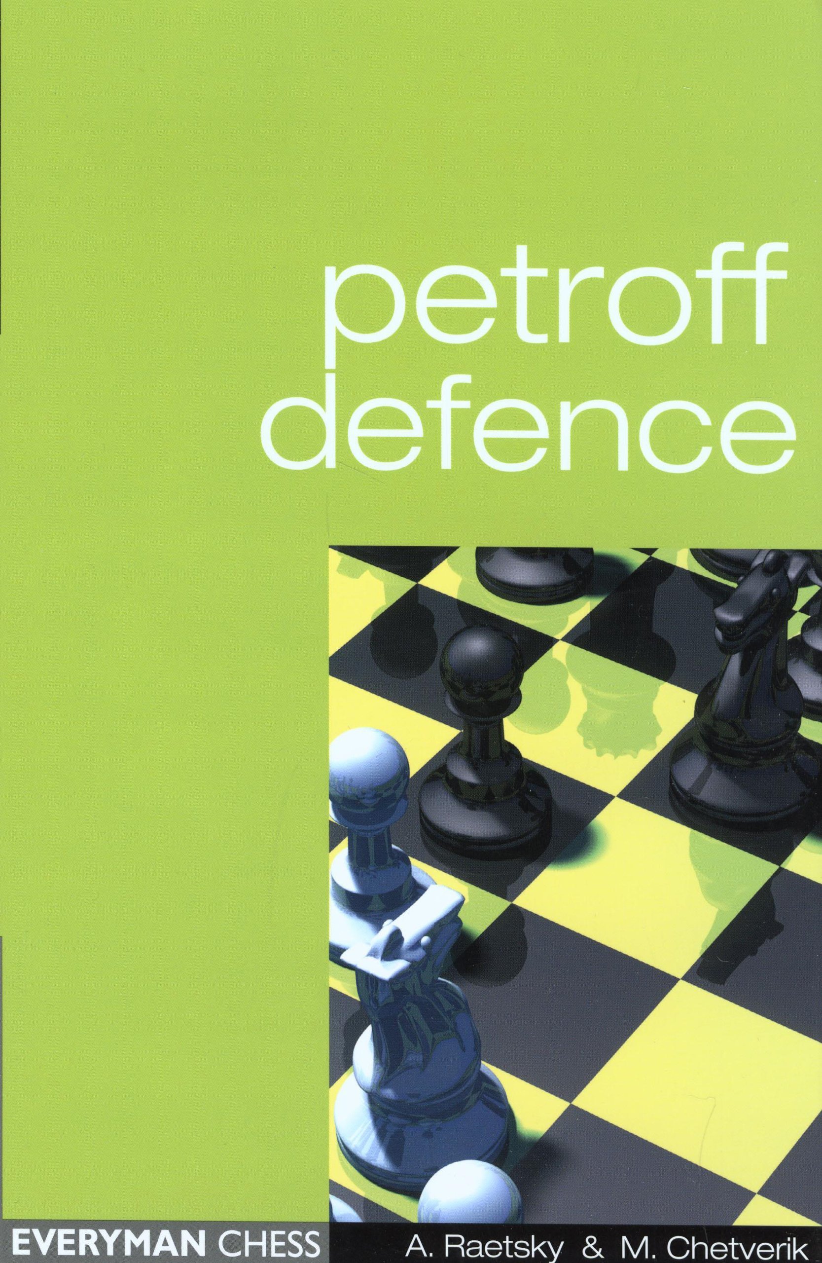 The Petroff Defence