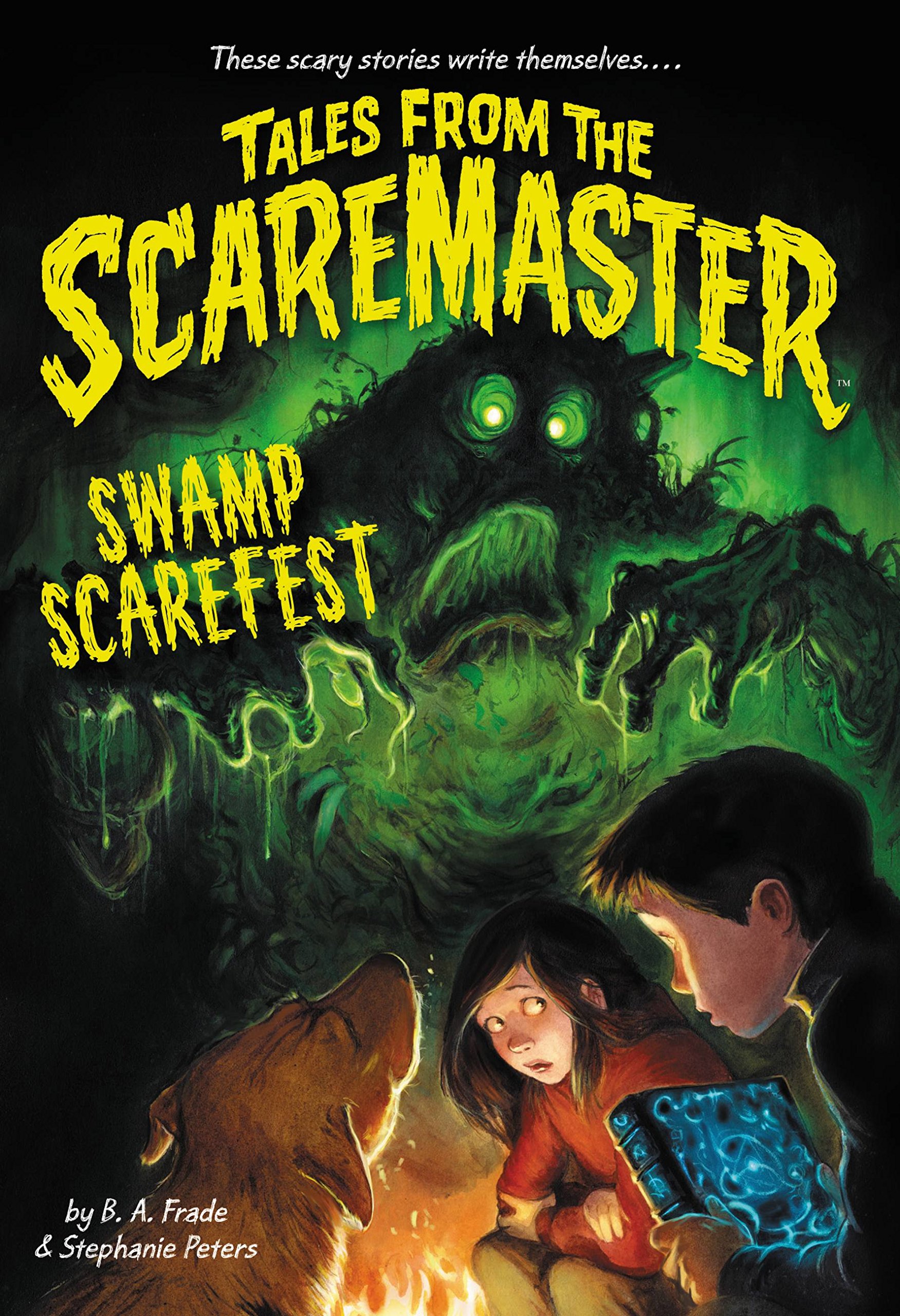 Swamp Scarefest (Tales from the Scaremaster Book 1)