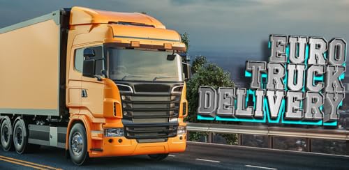 Euro Truck Delivery Service 3D