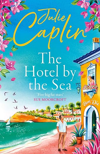 The Hotel by the Sea: A brand-new summer romantic comedy romance perfect to escape with in 2026!