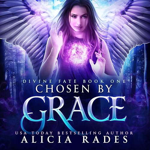 Chosen by Grace: Davina Universe: Divine Fate Trilogy, Book 1