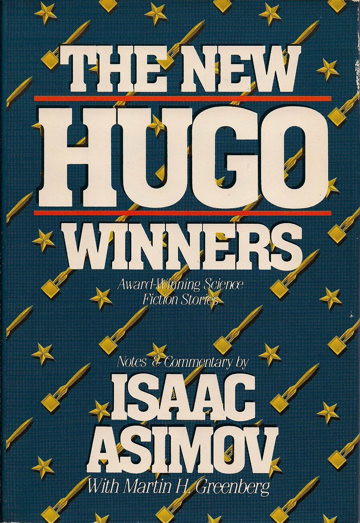 The New Hugo Winners: Award Winning Science Fiction Stories