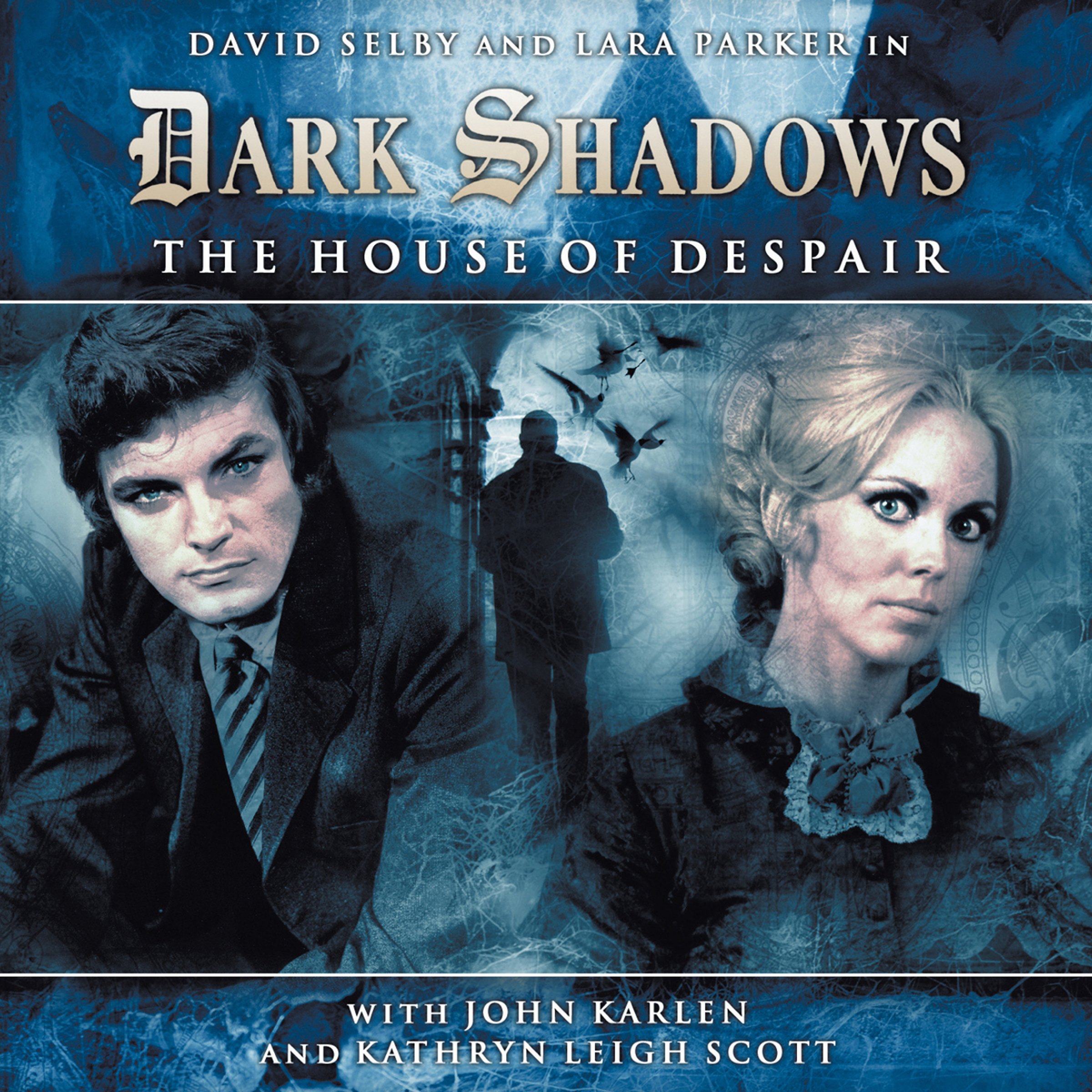 Cover art for Dark Shadows Series 1.1: The House of Despair
