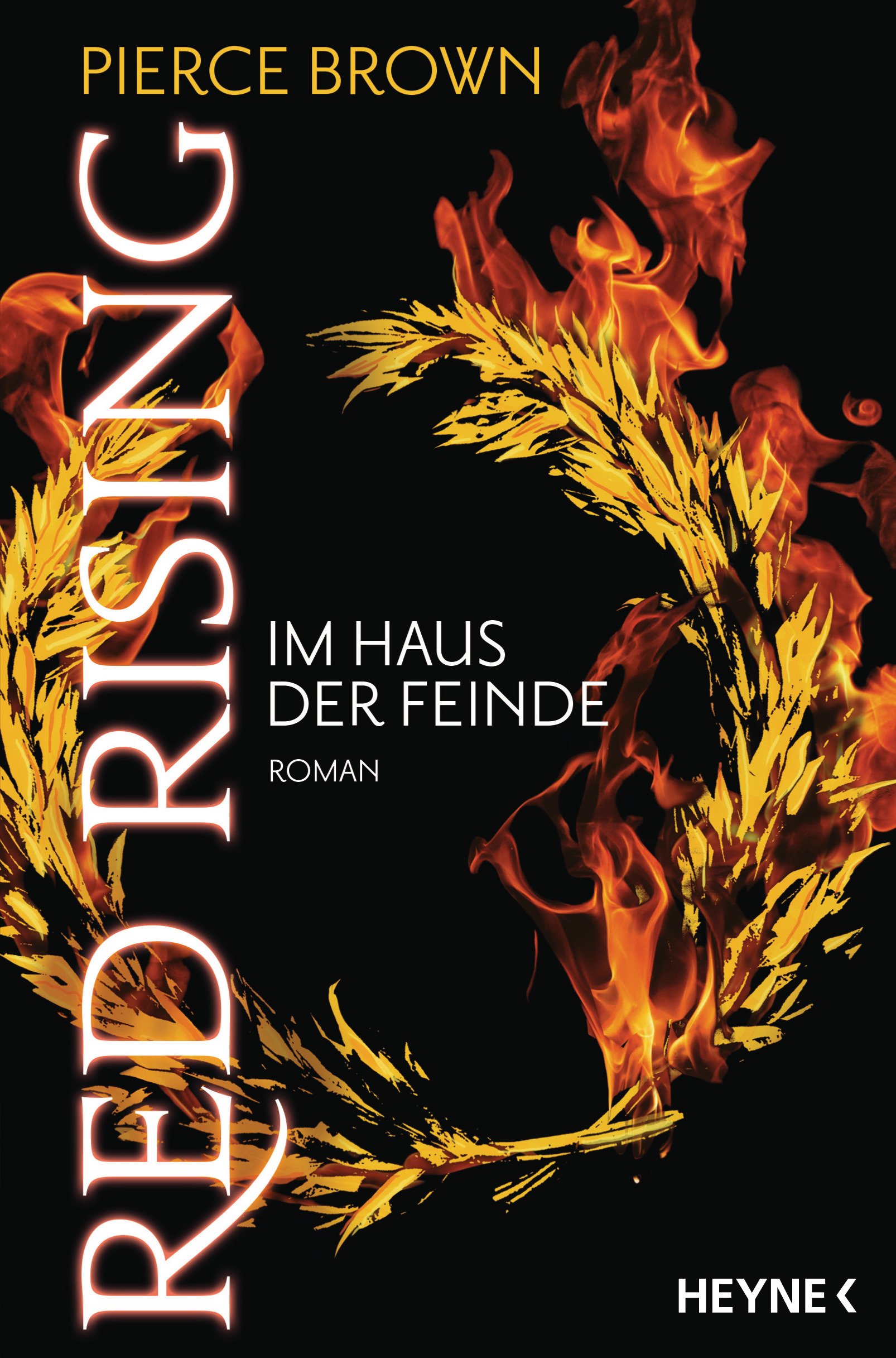 Red Rising - Im Haus der Feinde: Roman