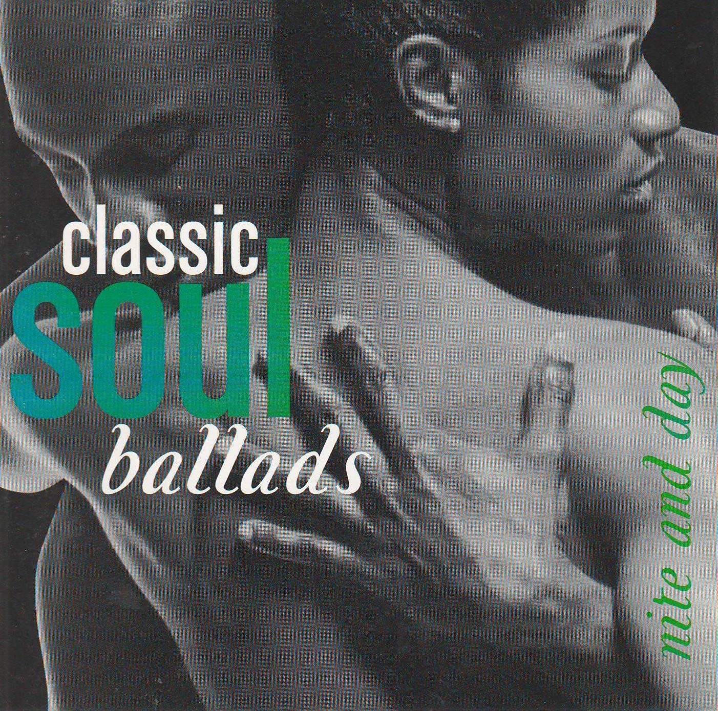 Classic Soul Ballads: Nite And Day [Unknown Binding]
